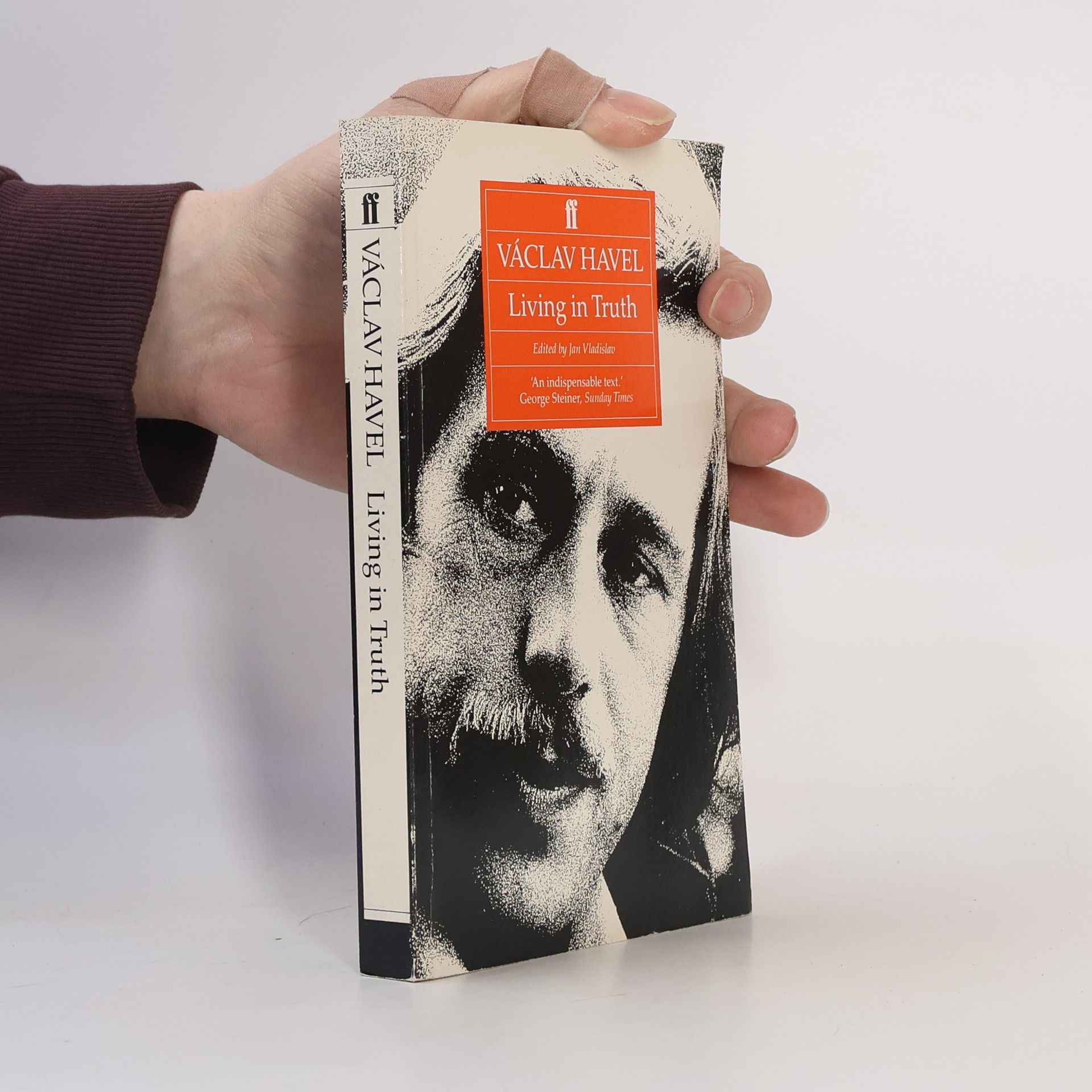 Living in Truth : Twenty-two essays published on the occasion of the award of the Erasmus Prize to Václav Havel