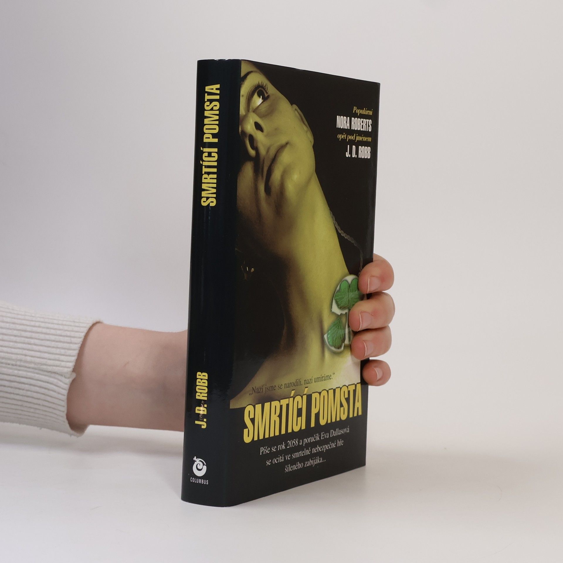 Nora Roberts Smrtící pomsta