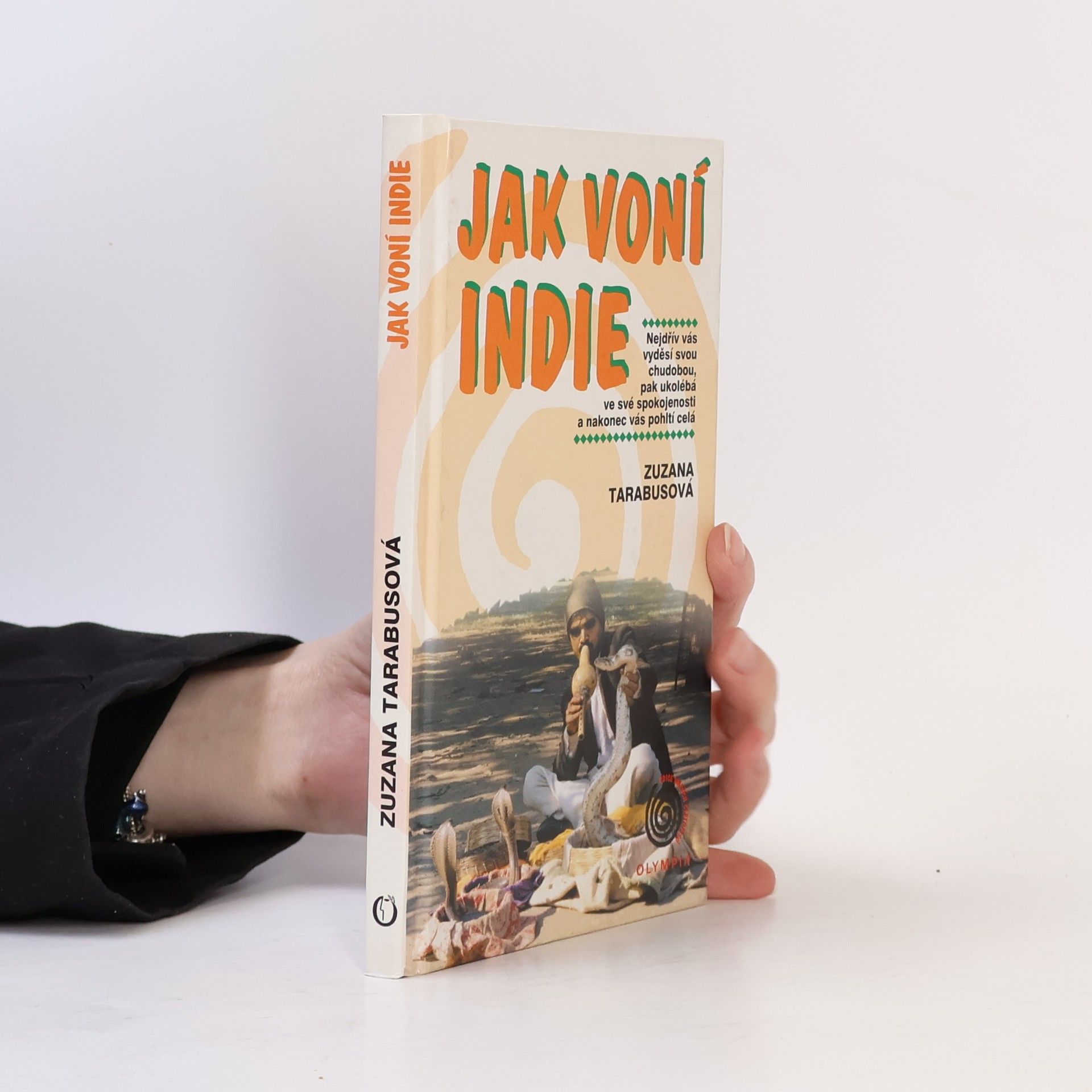 Zuzana Rybářová Jak voní Indie