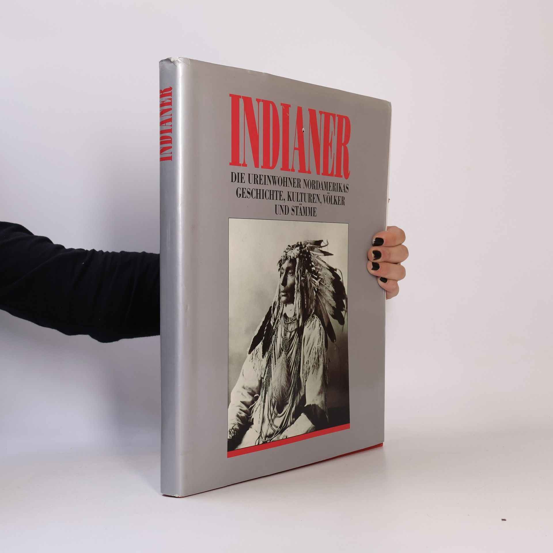 Autorenkollektiv Indianer. Die ureinwohner nordamerikas geschichte, kulturen, völker und stamme