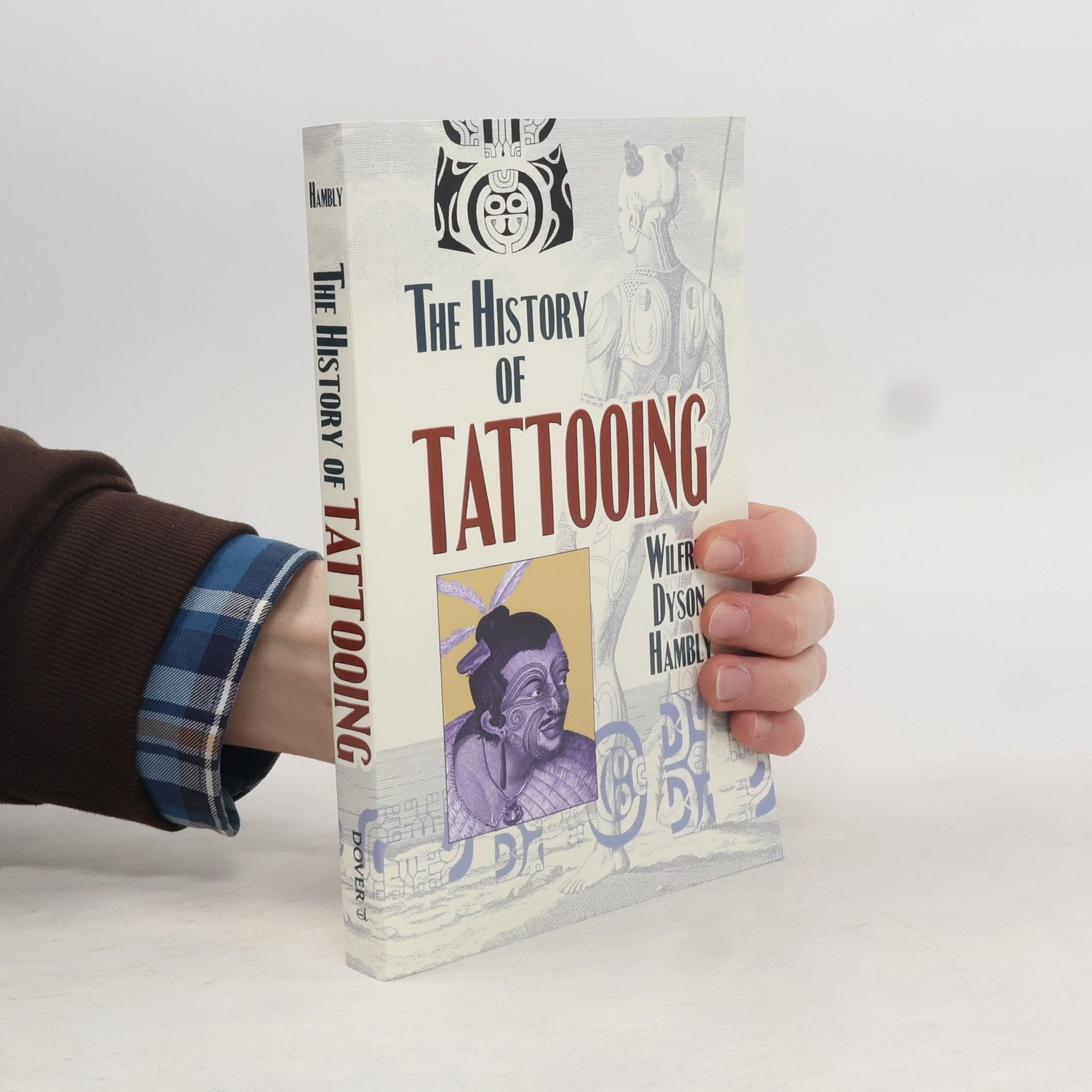 Wilfred Dyson Hambly The History of Tattooing