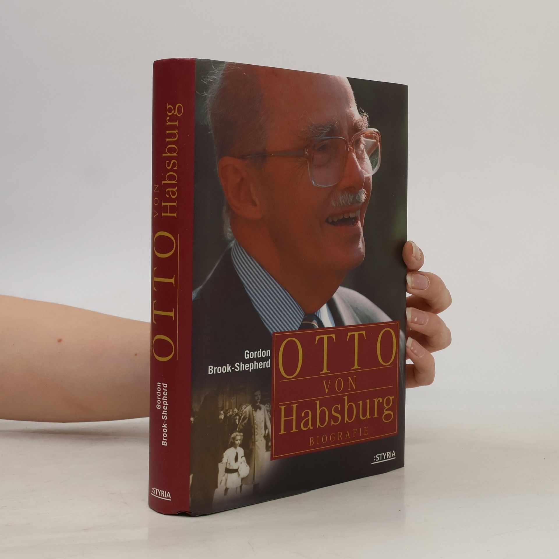 Gordon Brook Shepherd Otto von Habsburg