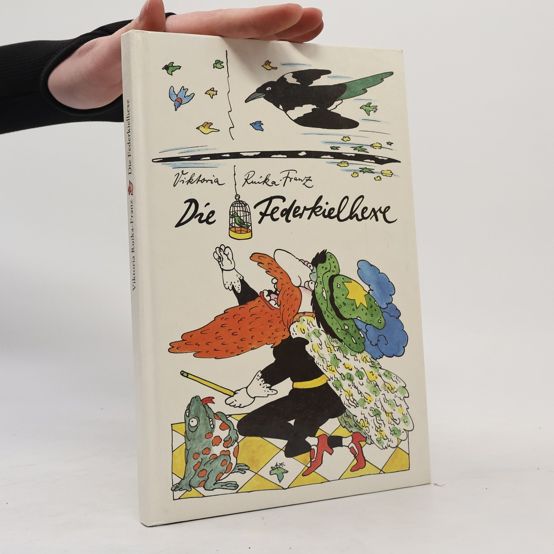 Viktoria Ruika-Franz Die Federkielhexe