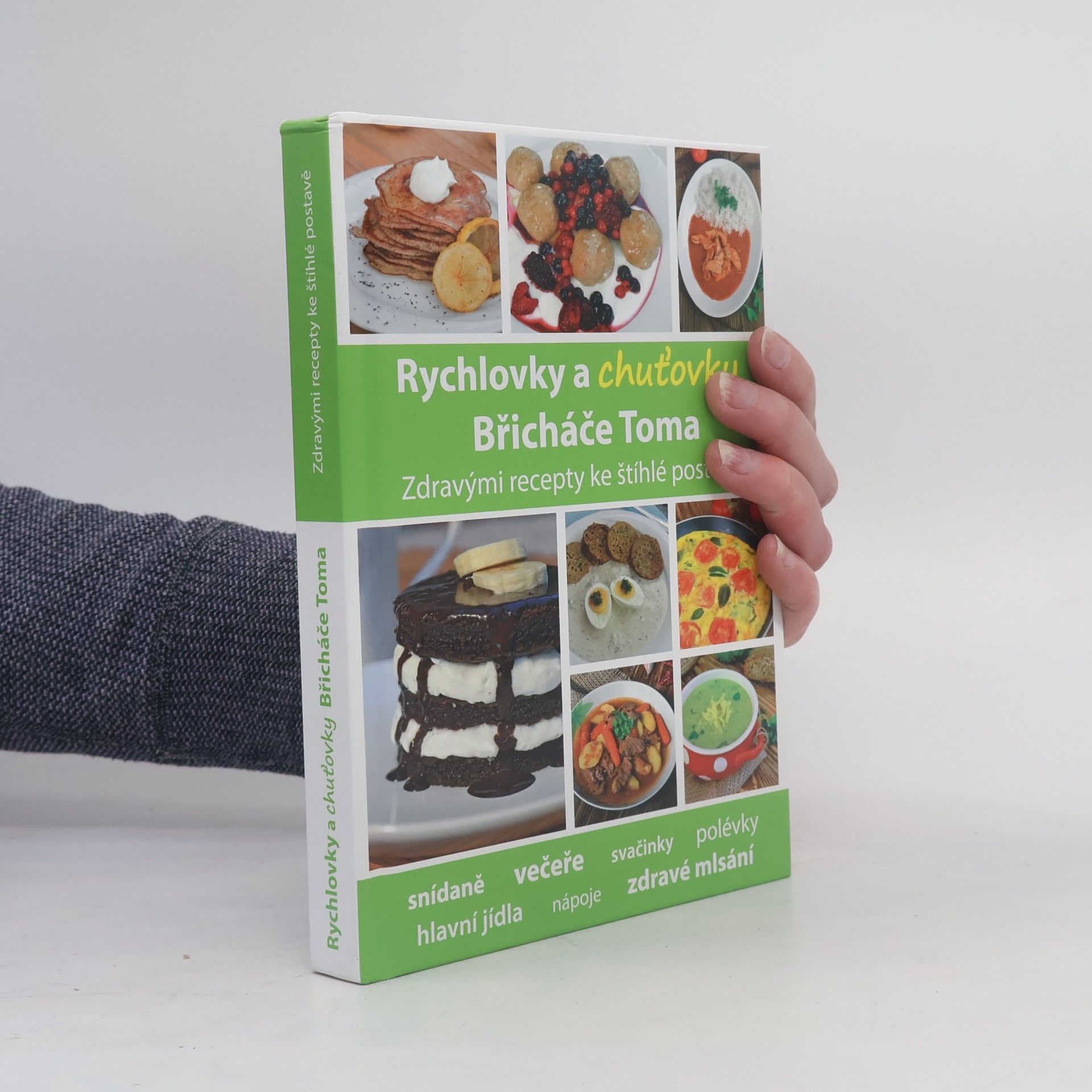 Tomáš Kosačík Rychlovky a chuťovky Břicháče Toma