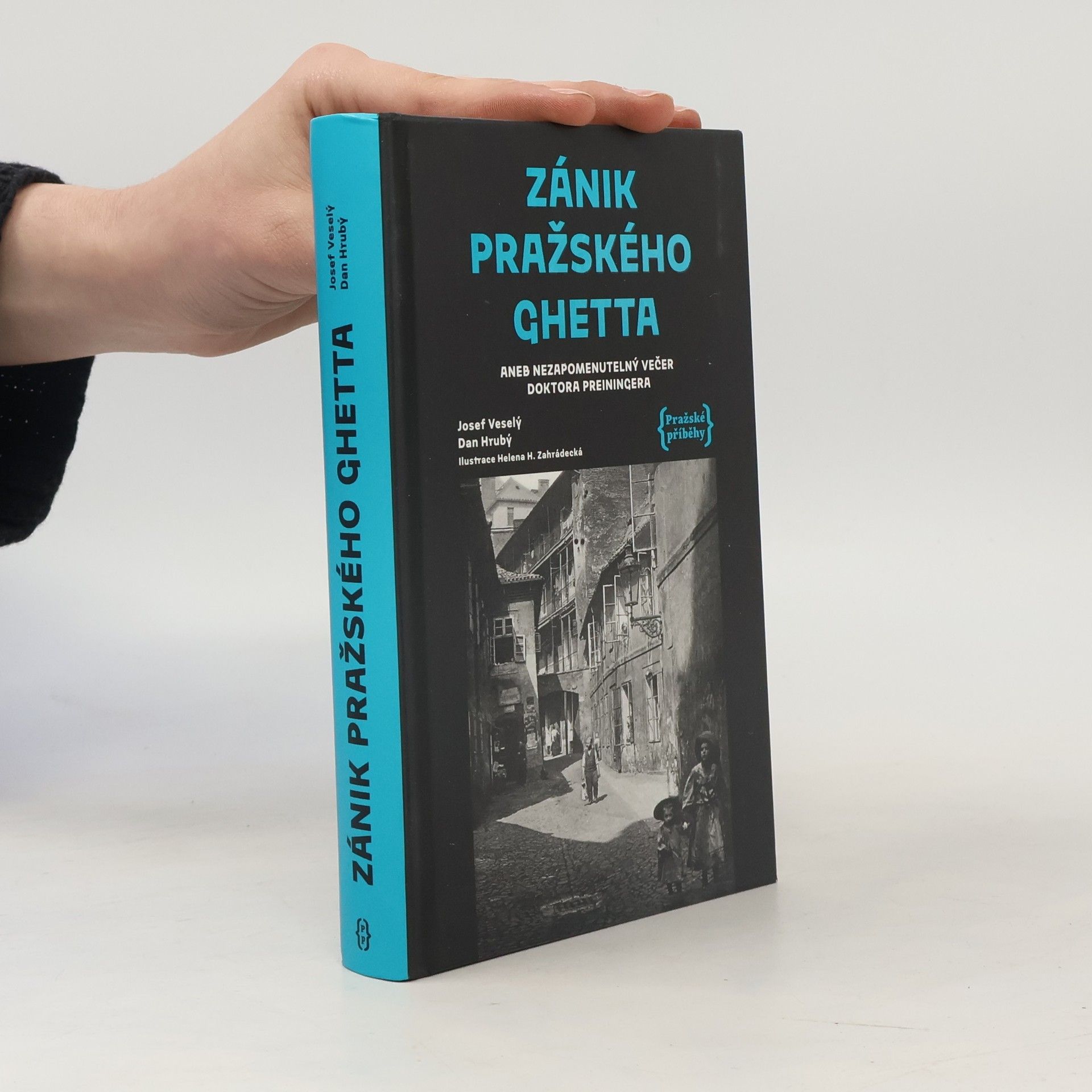 Zánik pražského ghetta aneb Nezapomenutelný večer doktora Preiningera