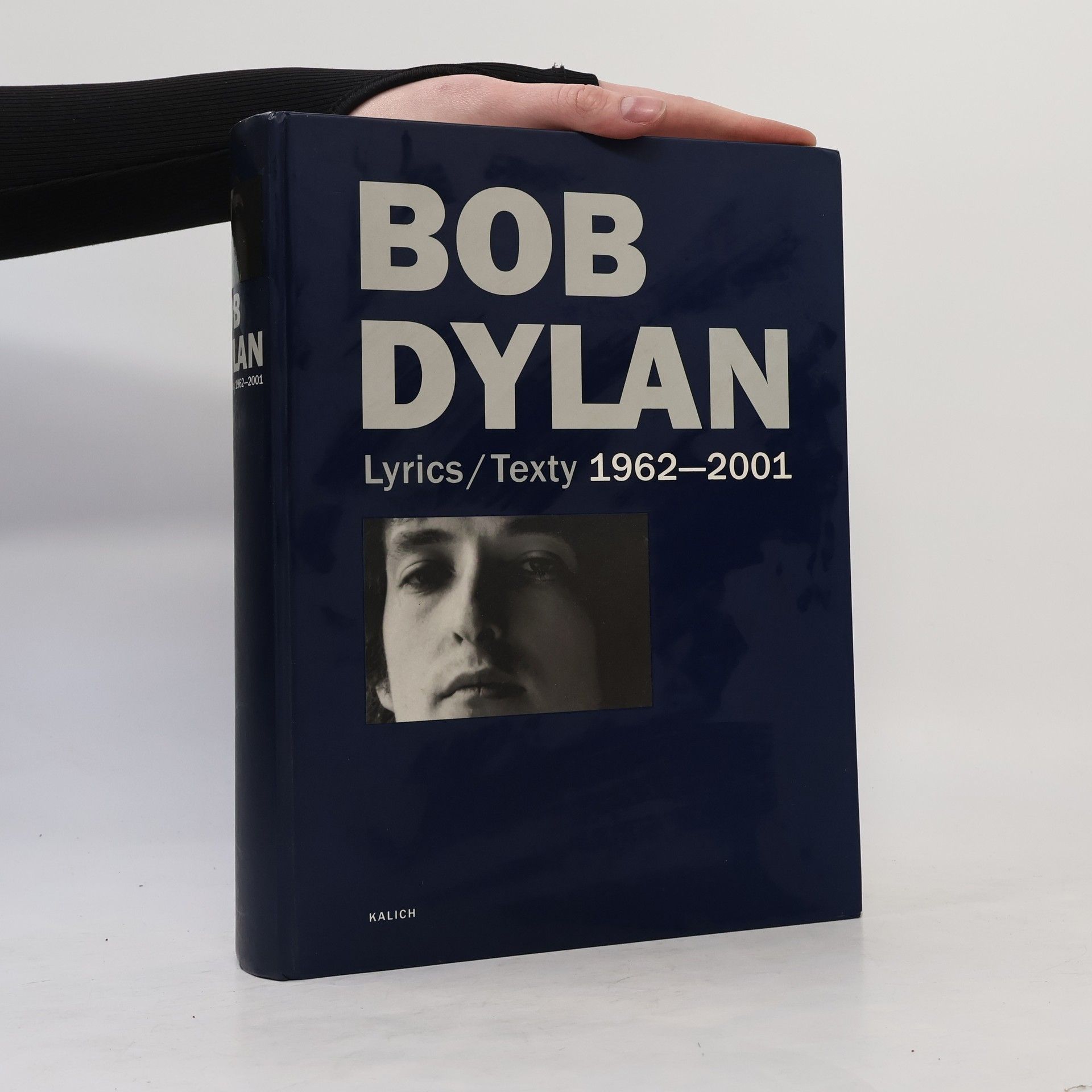 Bob Dylan Bob Dylan: Lyrics / texty: 1962-2001