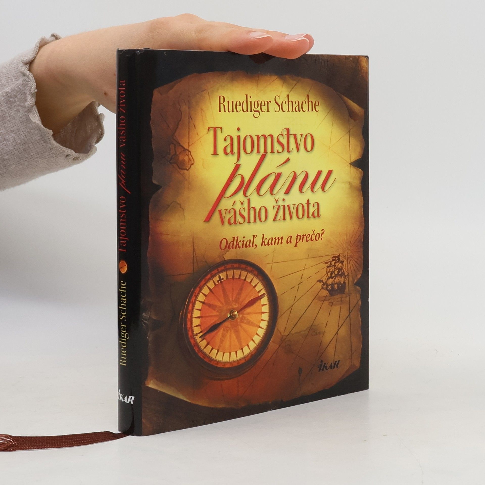 Ruediger Schache Tajomstvo plánu vášho života