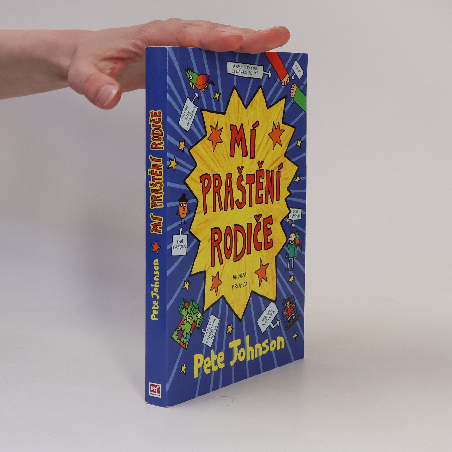 Pete Johnson Mí praštění rodiče