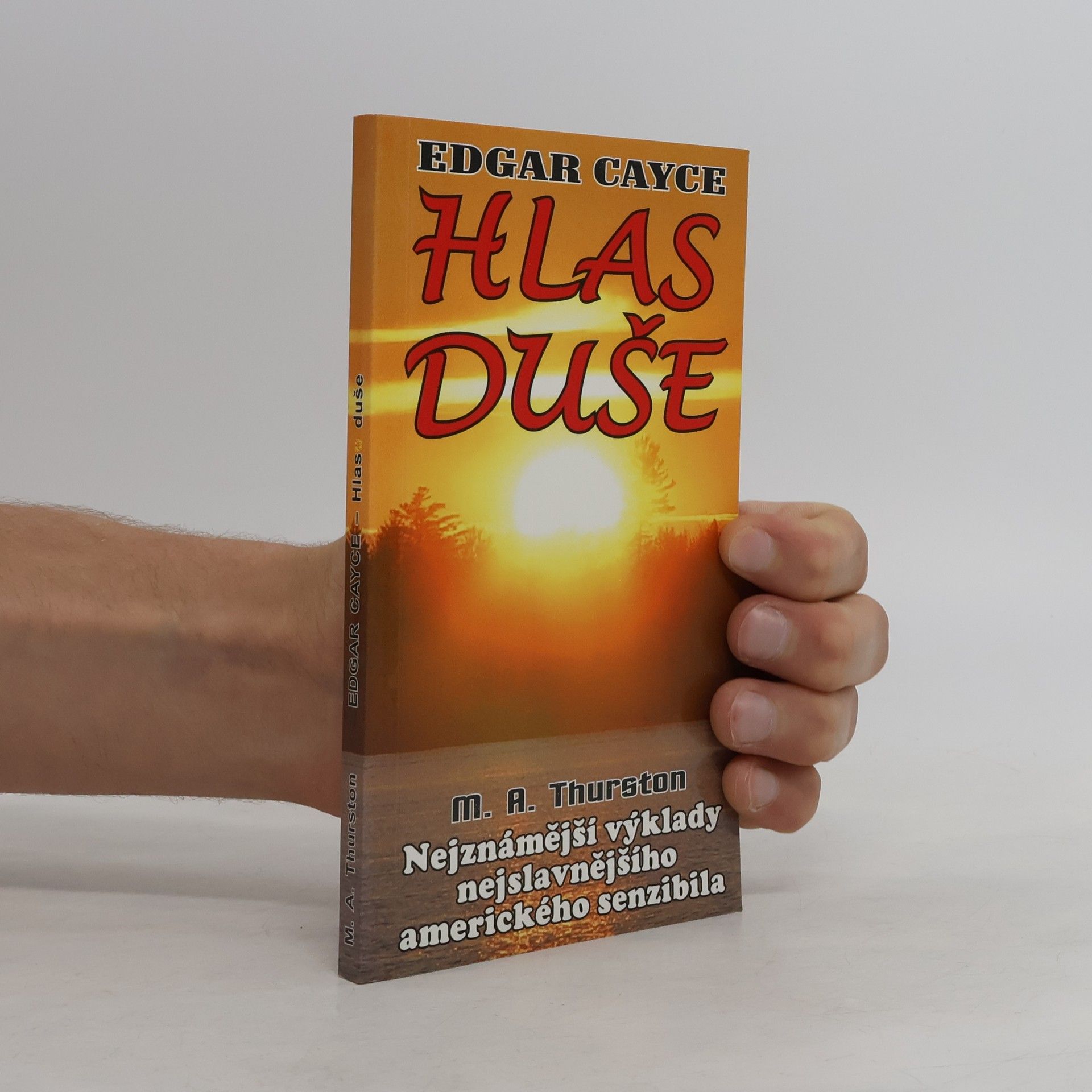Edgar Cayce Hlas duše