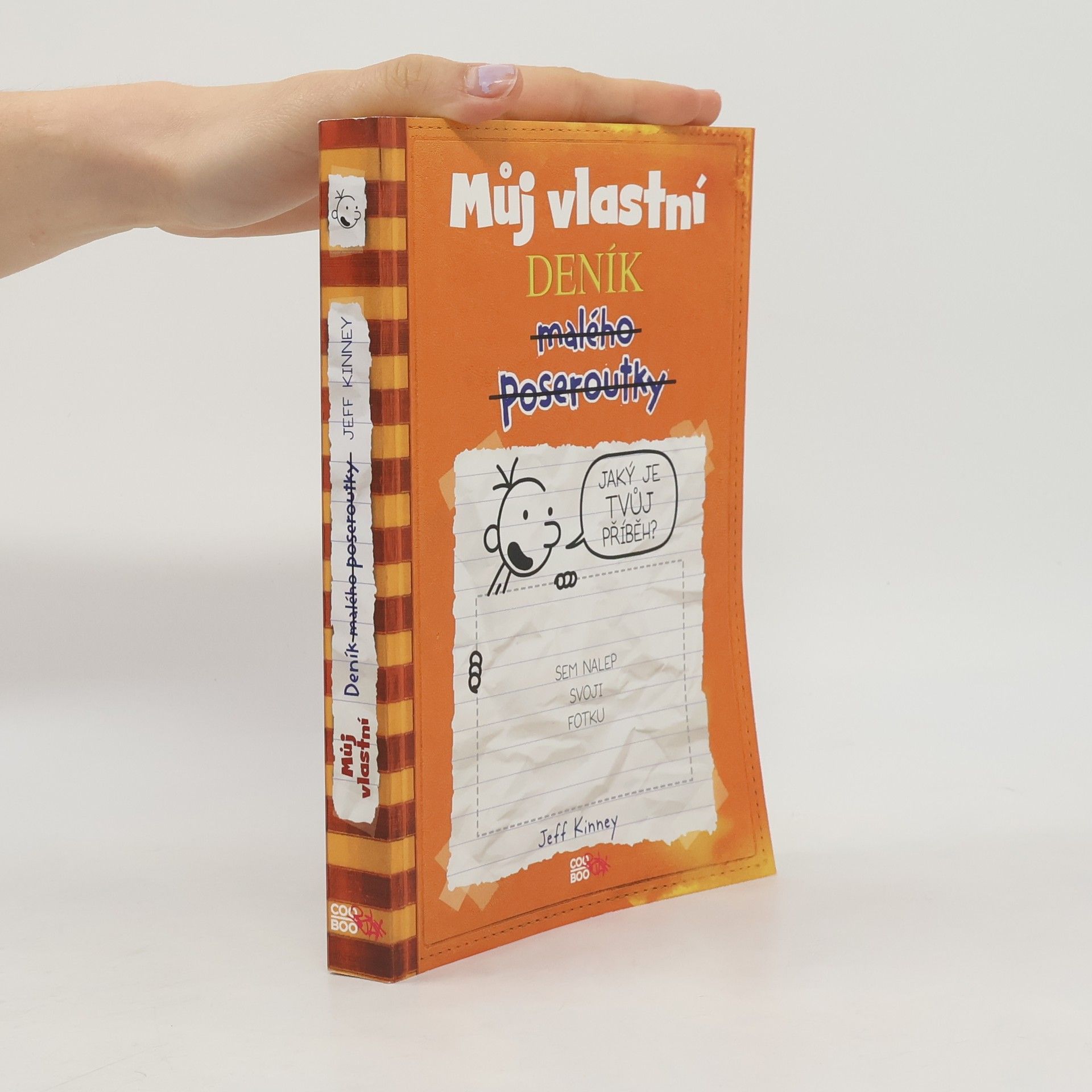 Jeff Kinney Můj vlastní deník malého poseroutky