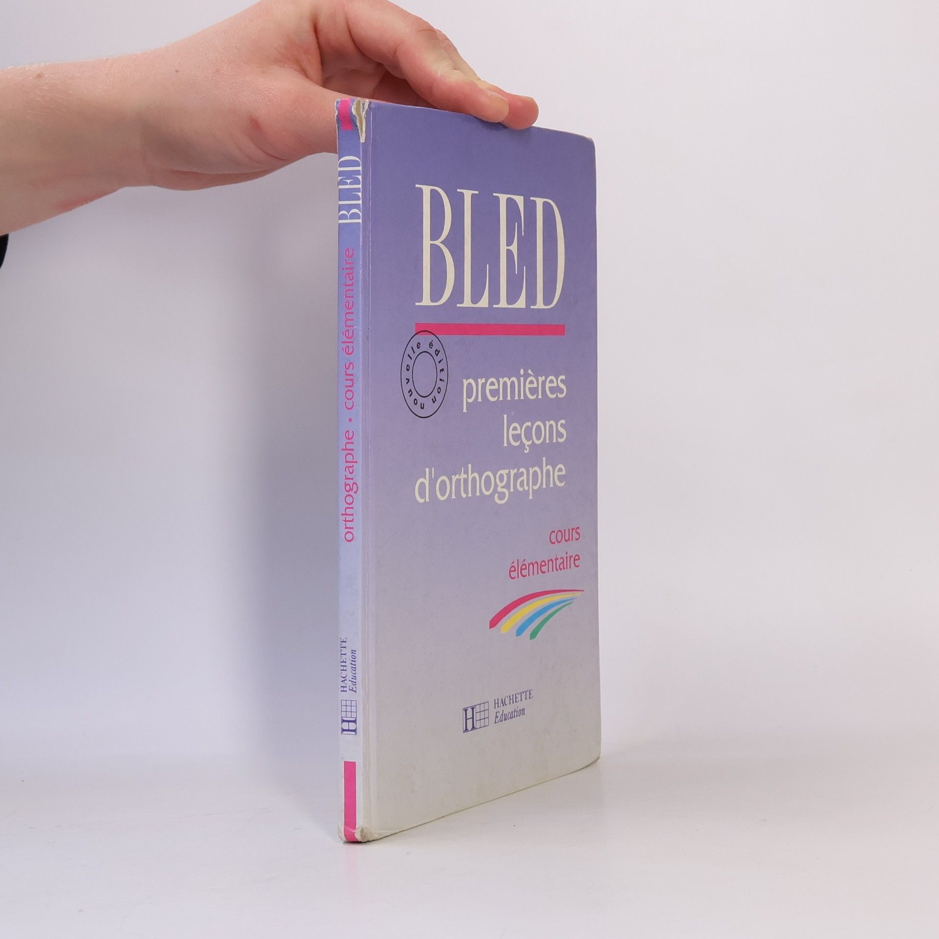 Odette Bled Premières leçons d'orthographe