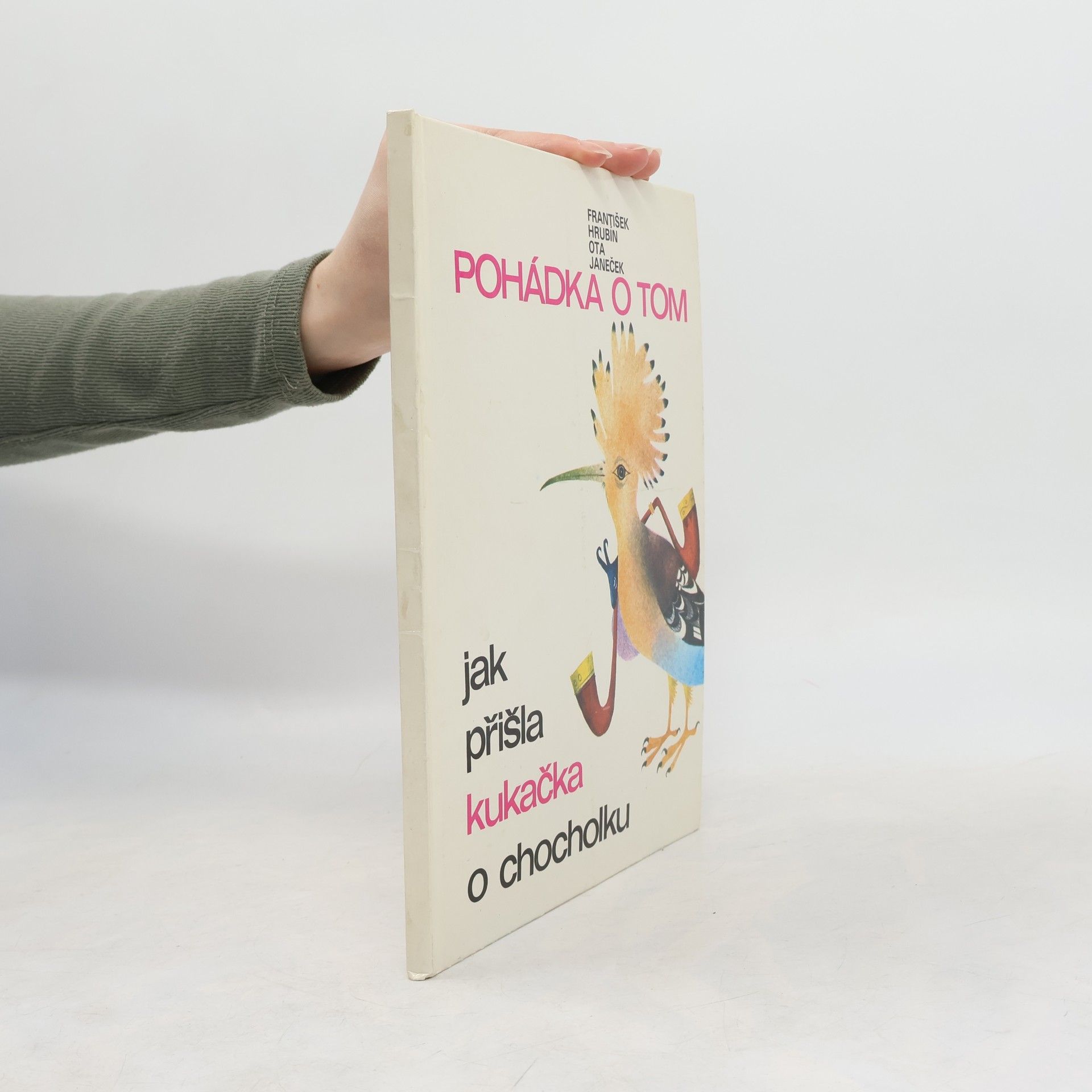 František Hrubín Pohádka o tom, jak přišla kukačka o chocholku