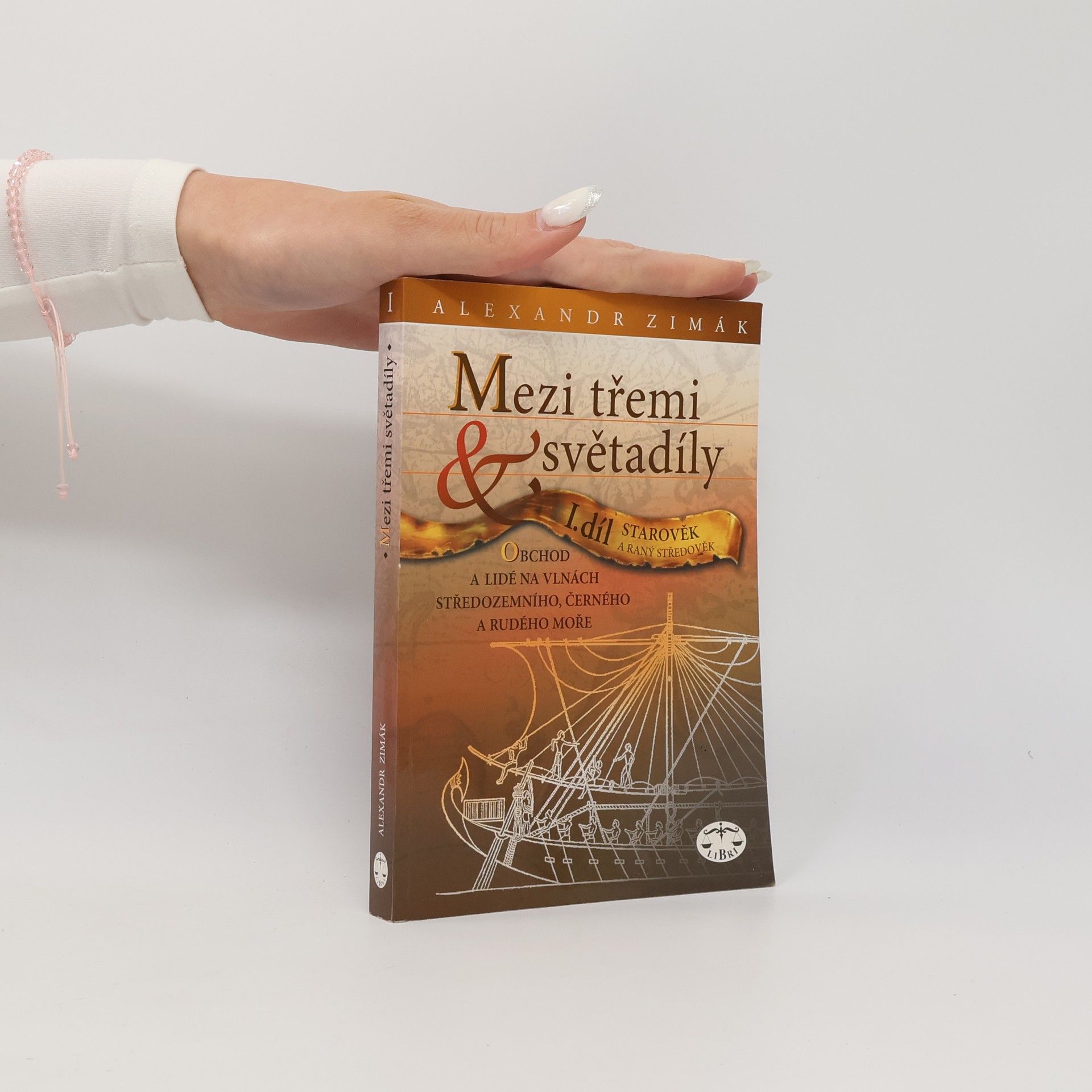 Alexandr Zimák Mezi třemi světadíly I.díl
