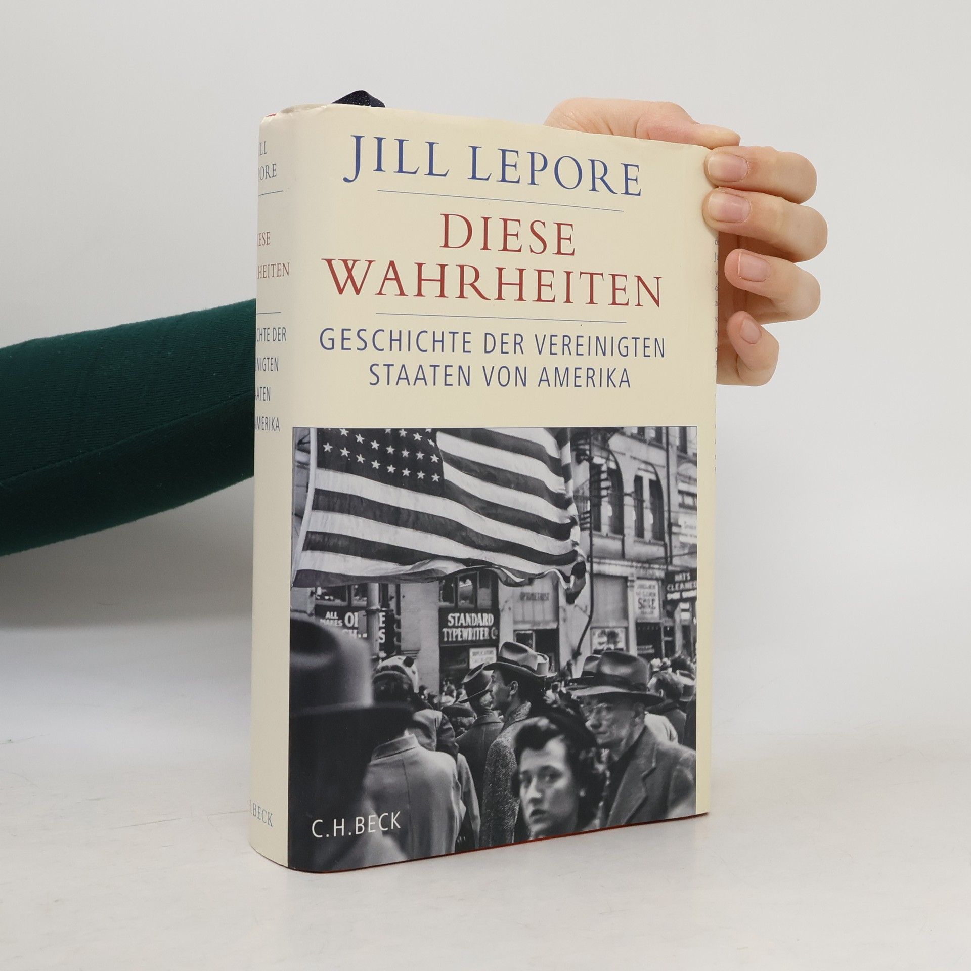 Jill Lepore Diese Wahrheiten
