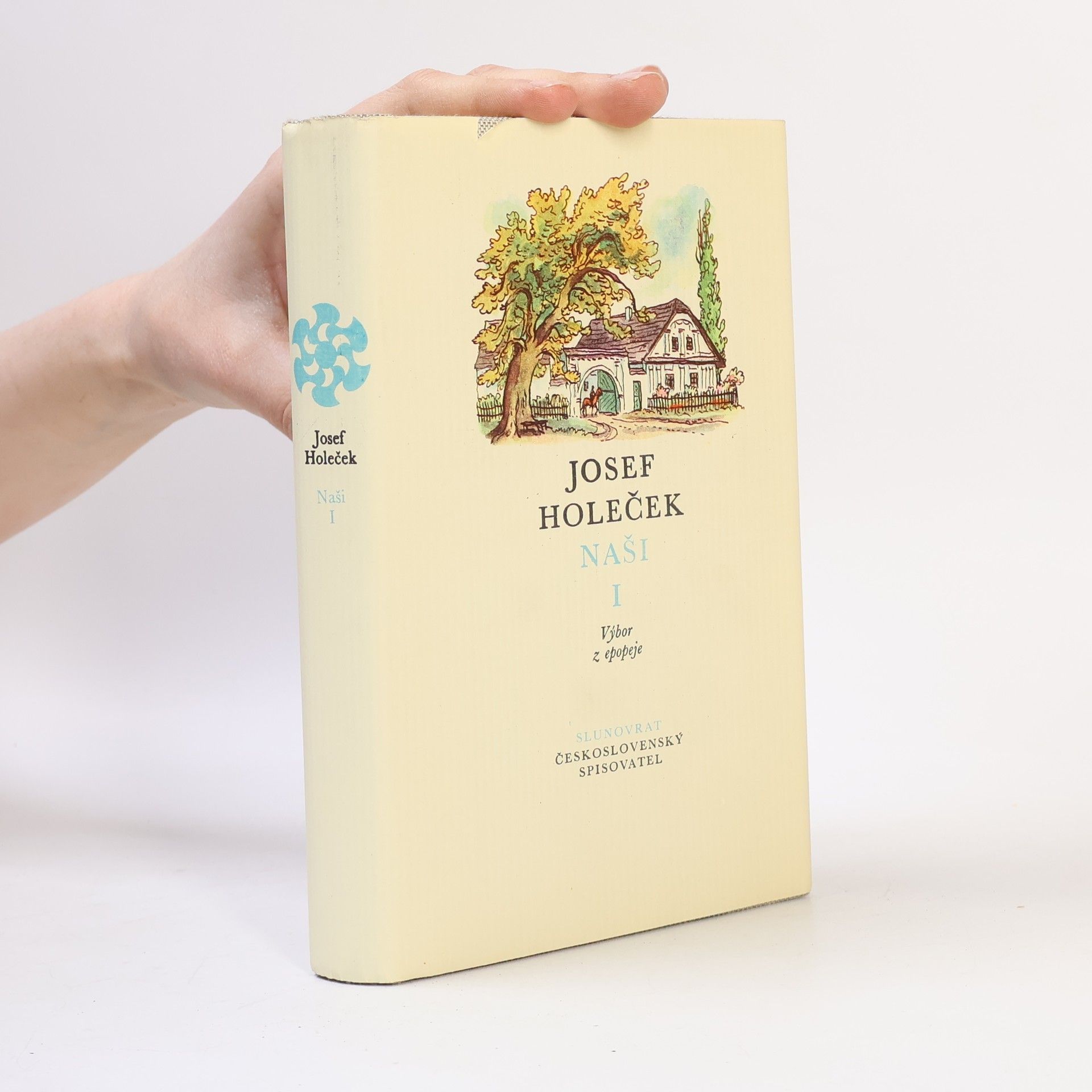 Josef Holeček Naši I. díl