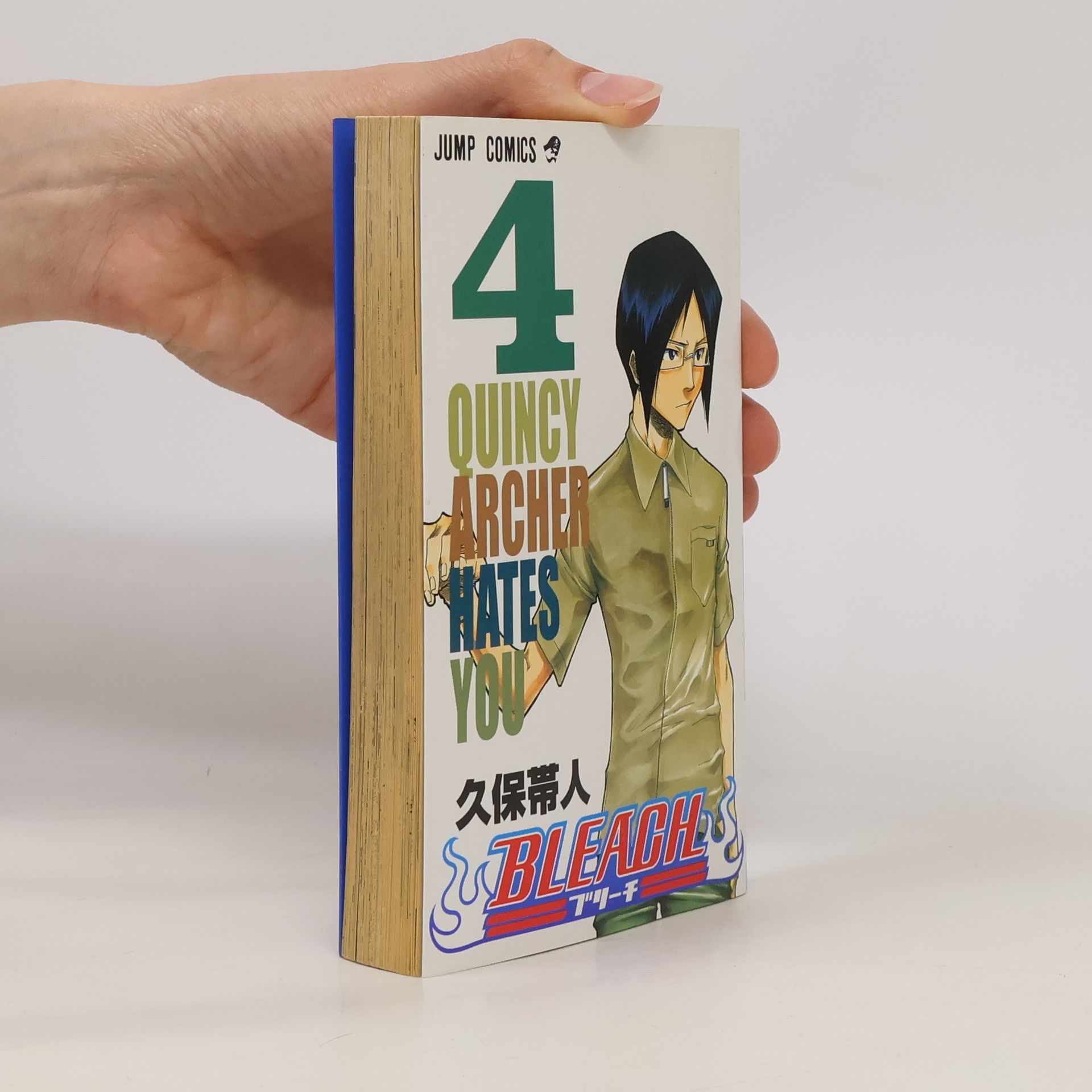 Bleach 4: Quincy Archer Hates You
