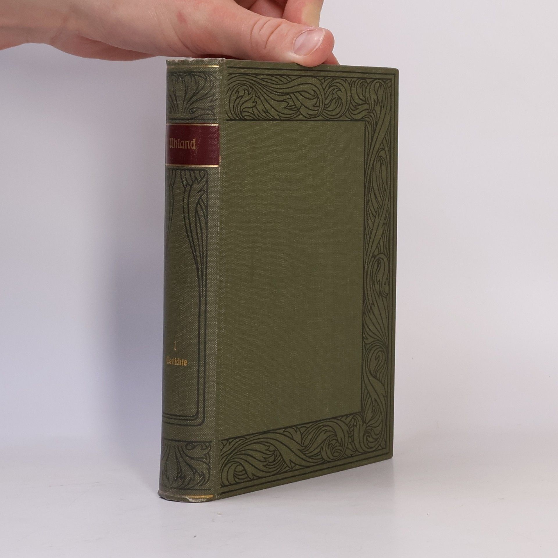 Kolektiv autorů Uhlands Werke. Erster Band