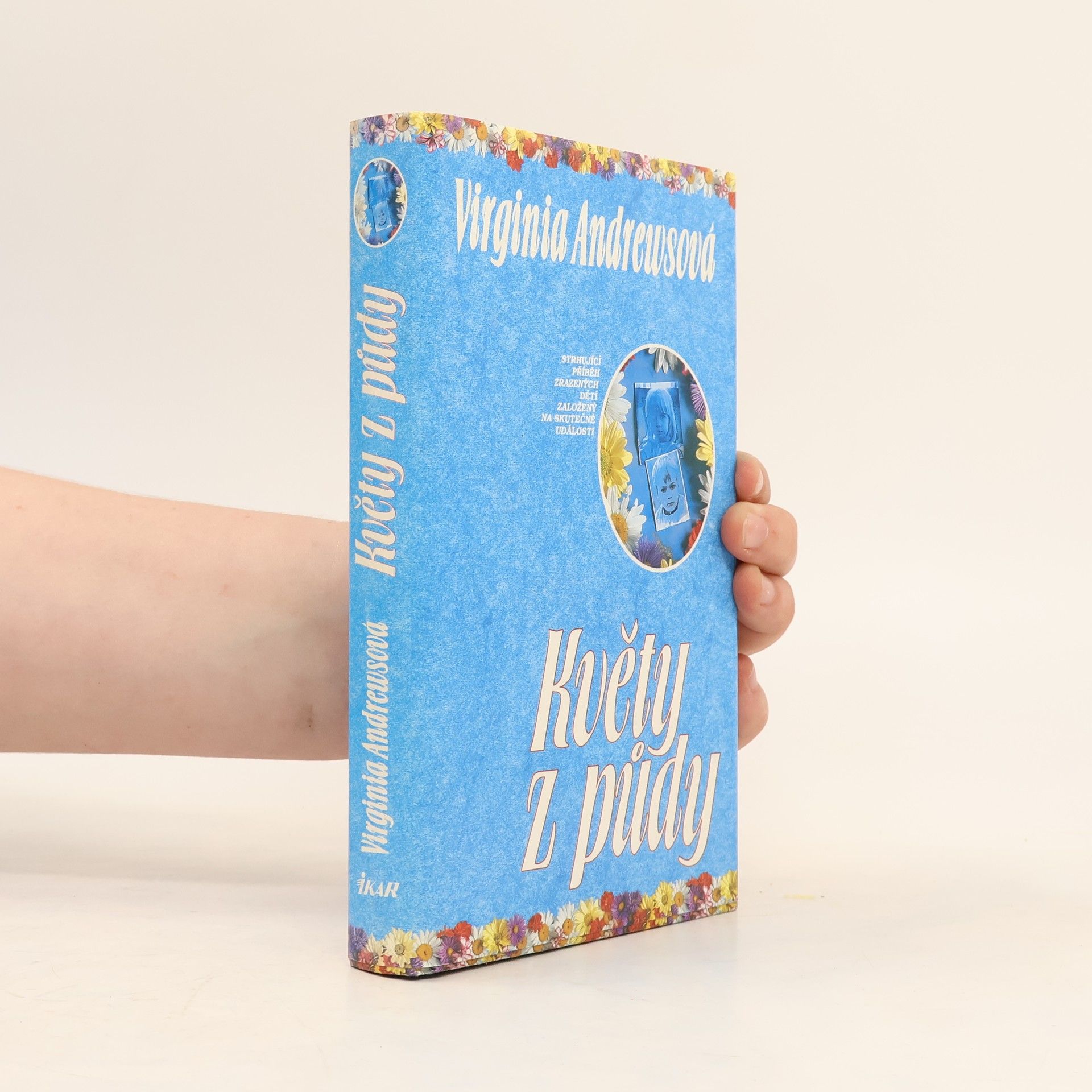 Virginia Cleo Andrews Květy z půdy