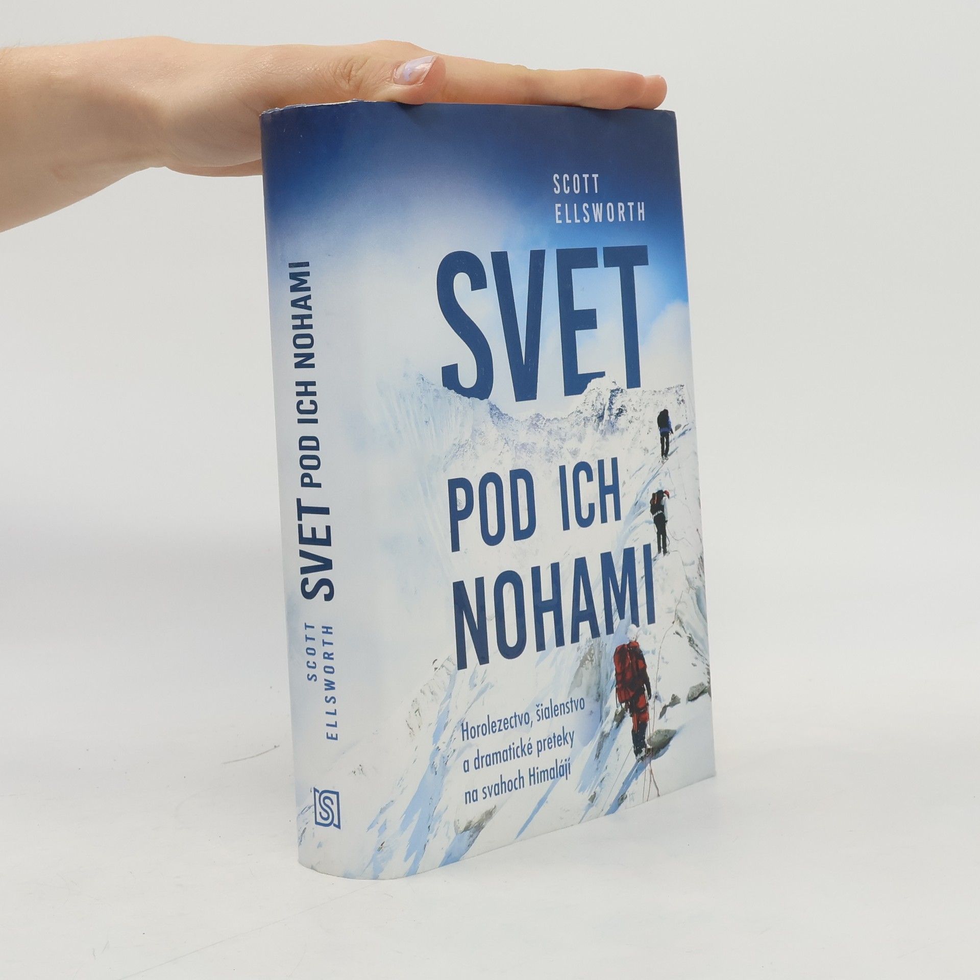 Scott Ellisworth Svet pod ich nohami