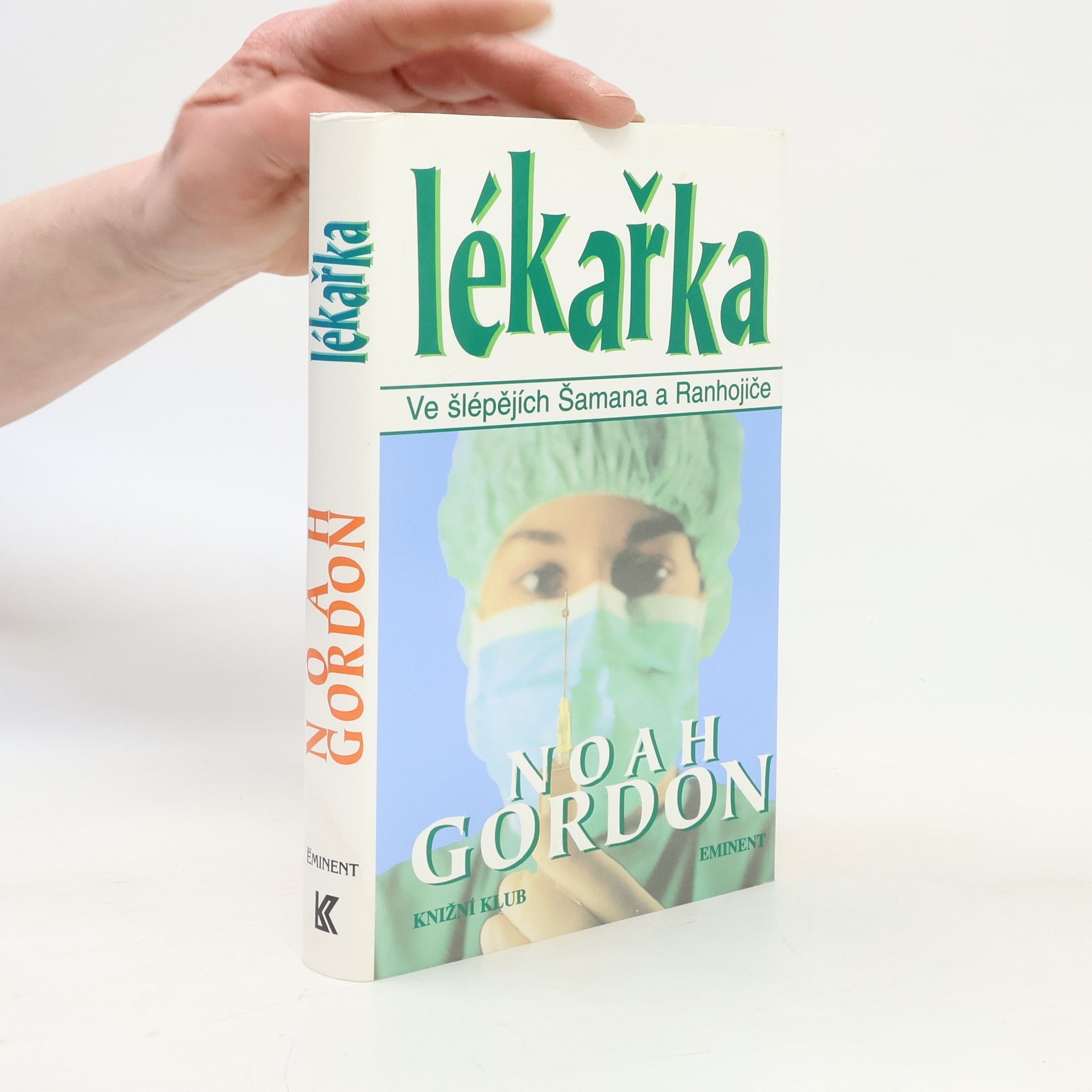 Noah Gordon Lékařka