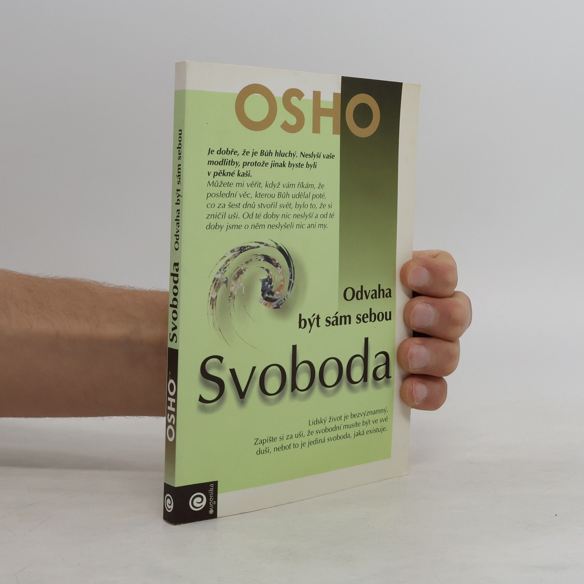 Ošó Svoboda. Odvaha být sám sebou