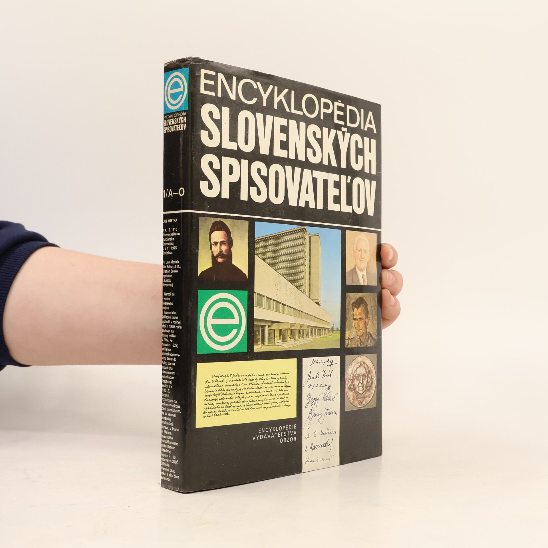 Autorenkollektiv Encyklopédia slovenských spisovateľov. 1. zväzok (A-O)
