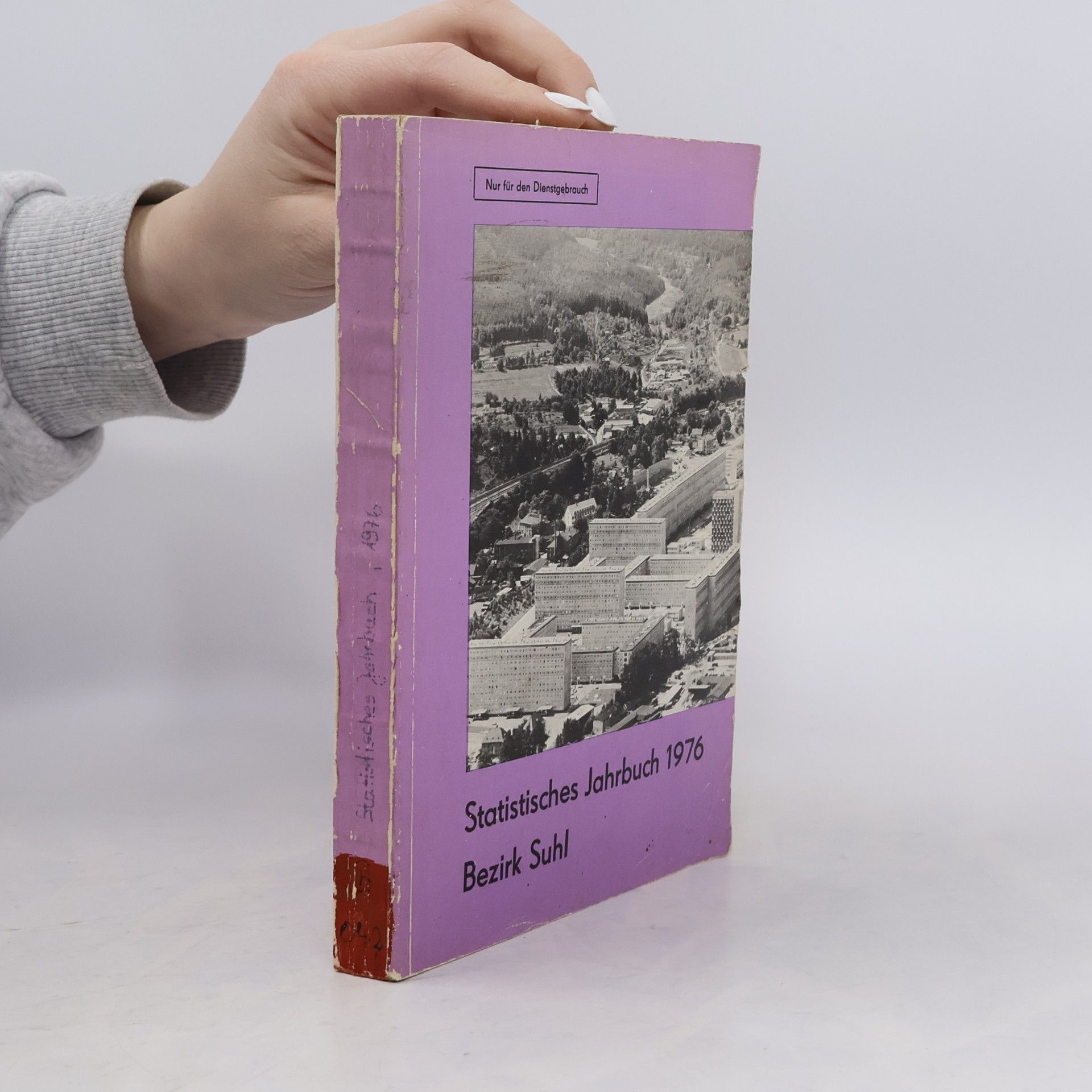 Autorenkollektiv Statistisches Jahrbuch 1976 - Bezirk Suhl