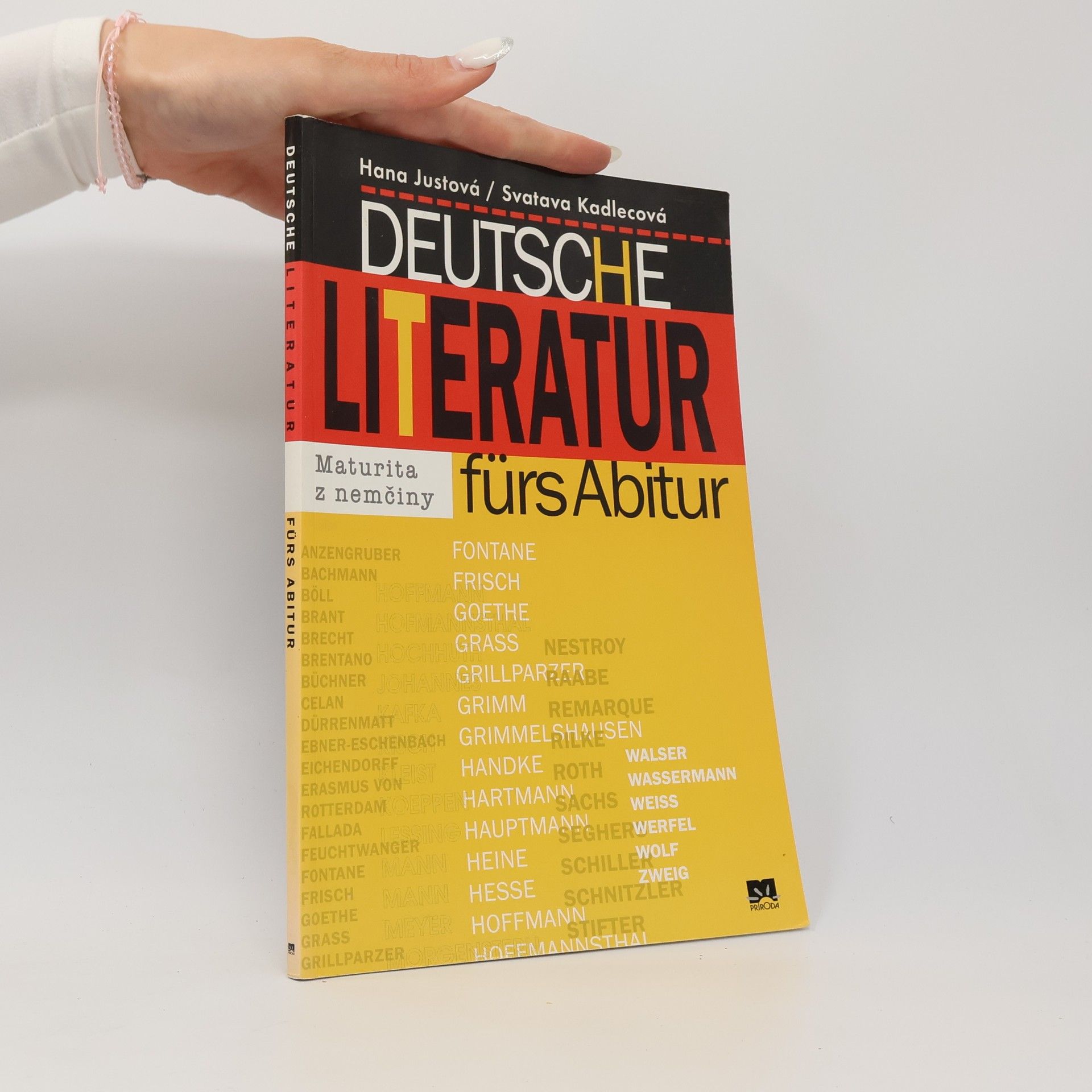 Hana Justová Deutsche literatur: maturita z nemčiny