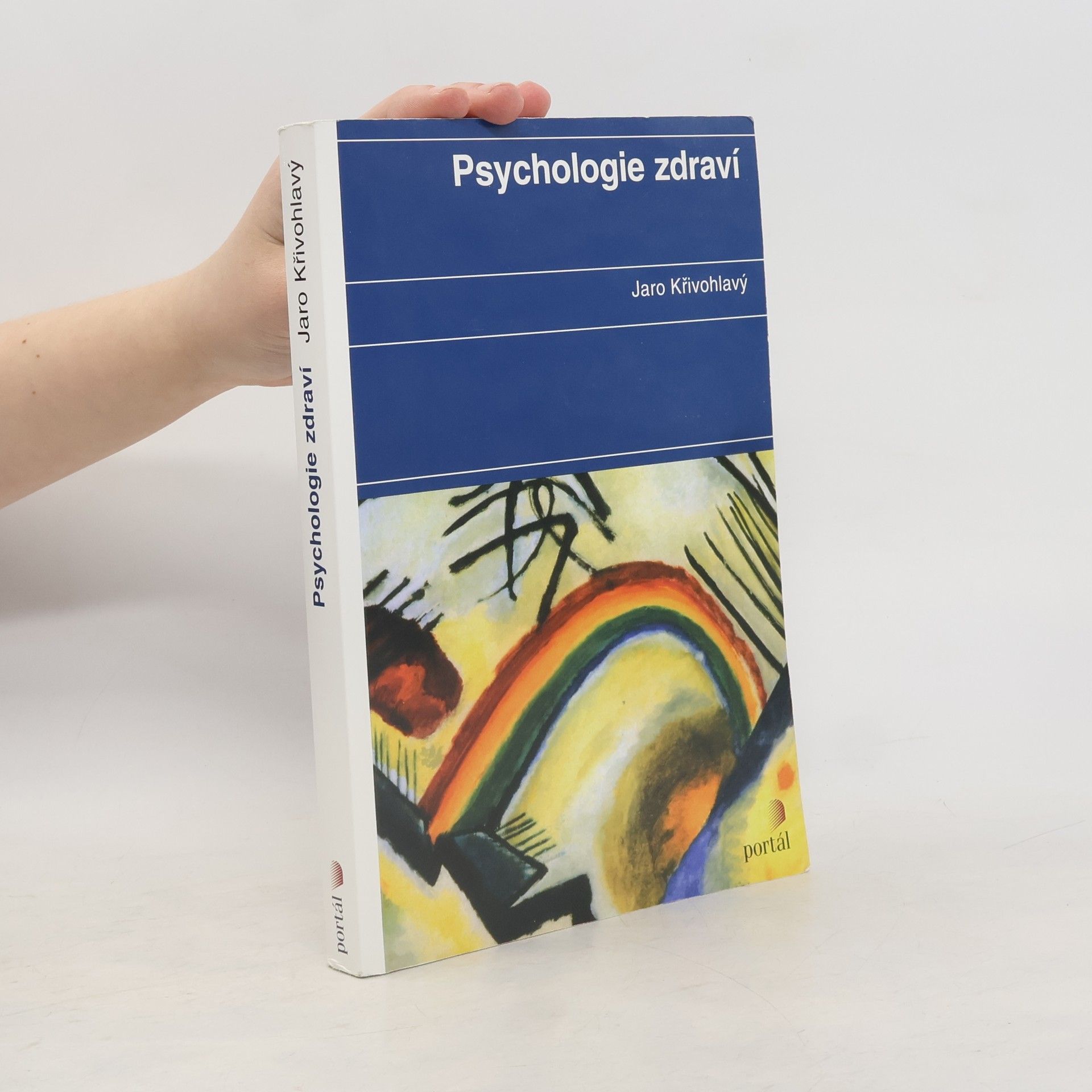 Jaro Křivohlavý Psychologie zdraví