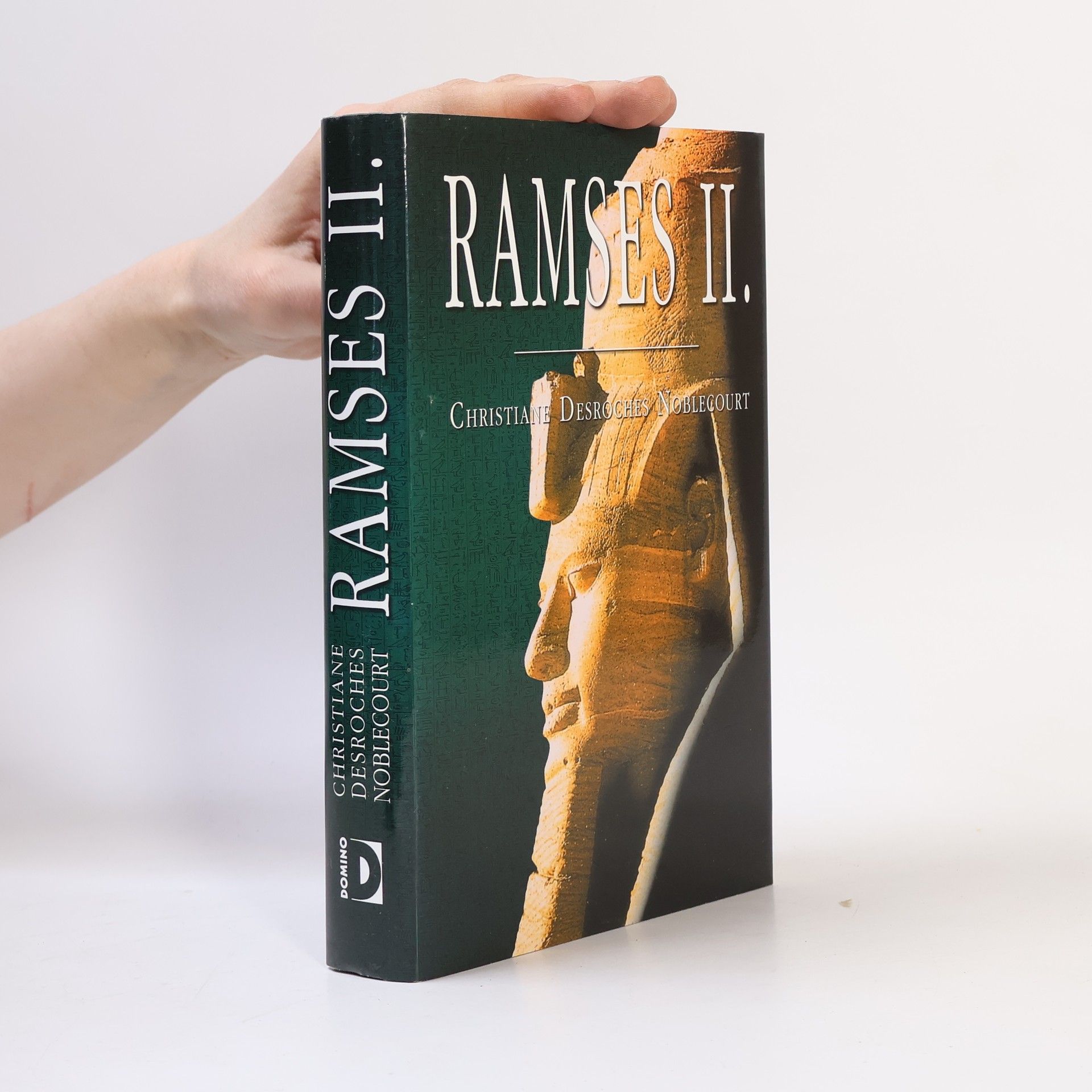 Christiane Desroches-Noblecourt Ramses II.