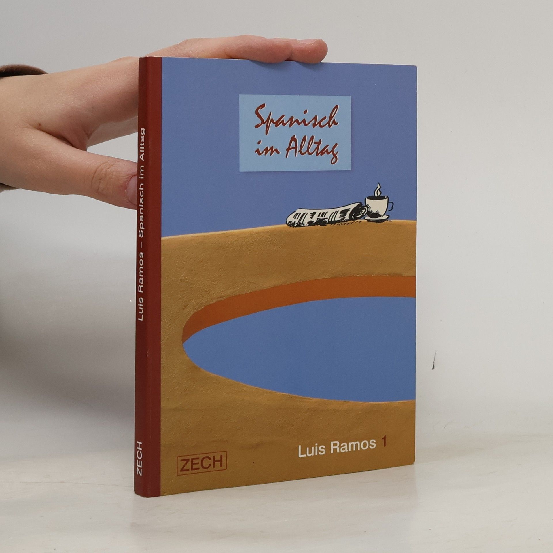 Luis Ramos Ordoqui Spanisch im Alltag 1