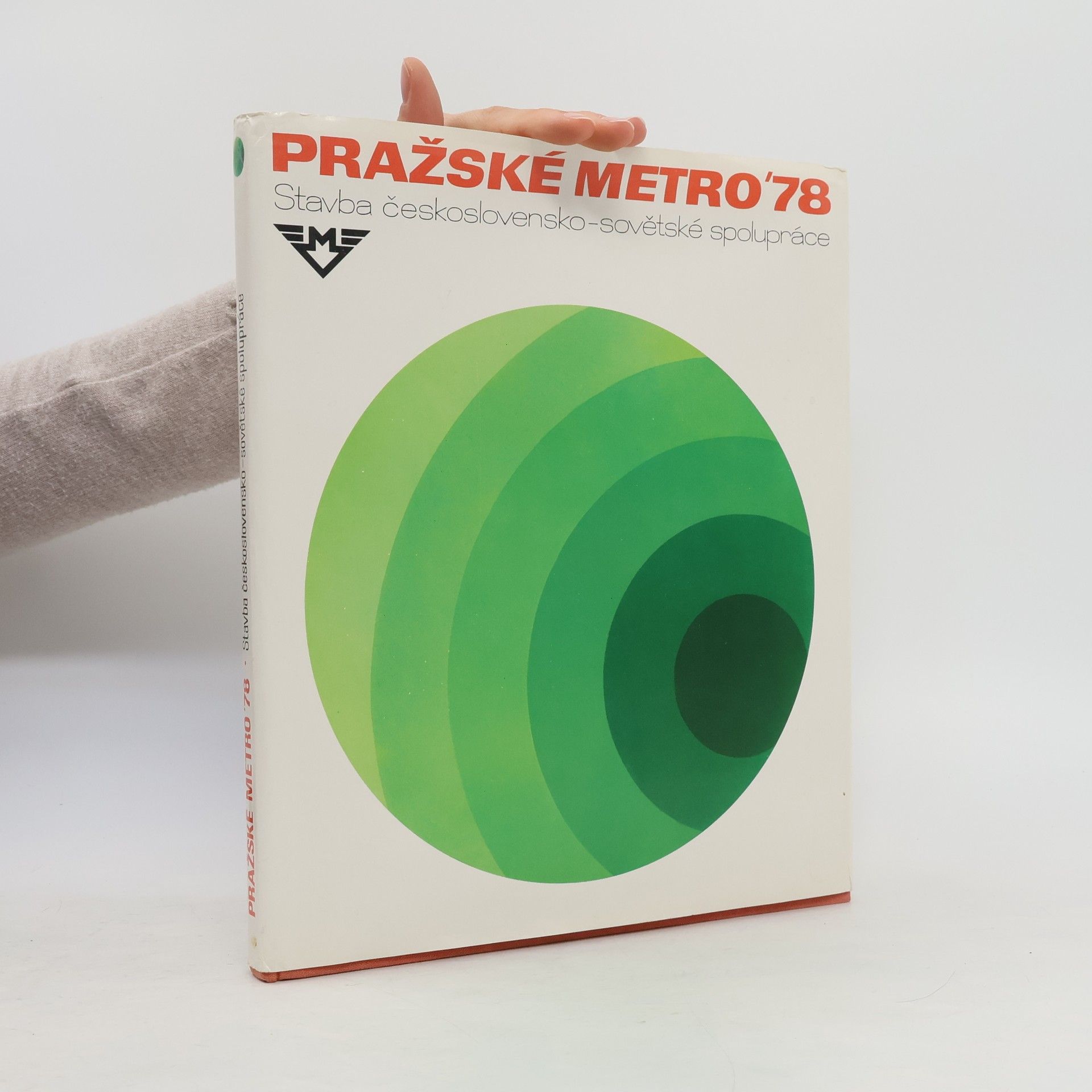 Josef Škorpil Pražské metro '78