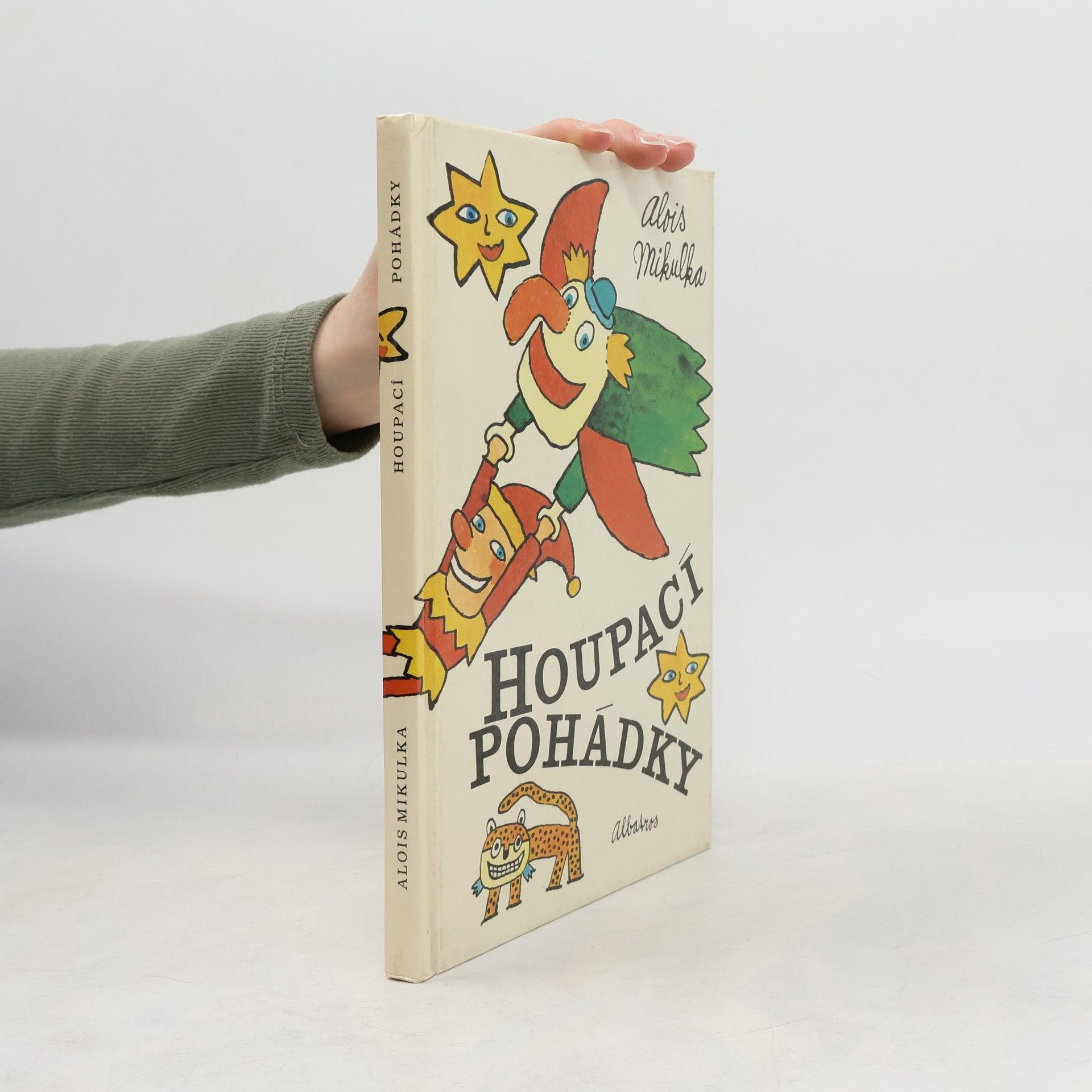Alois Mikulka Houpací pohádky