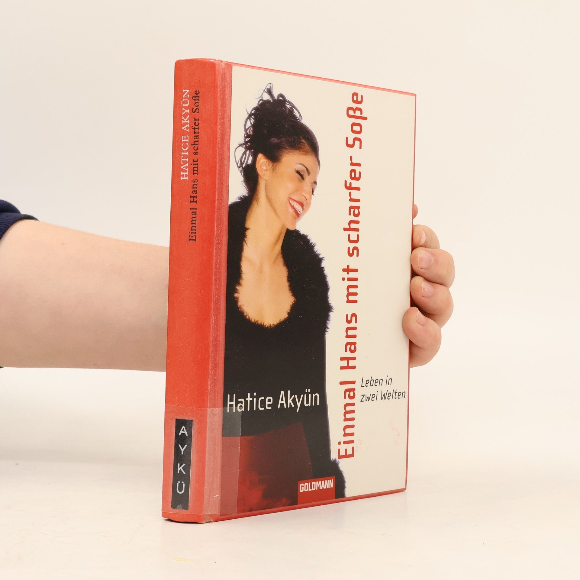 Hatice Akyün Einmal Hans mit scharfer Soße