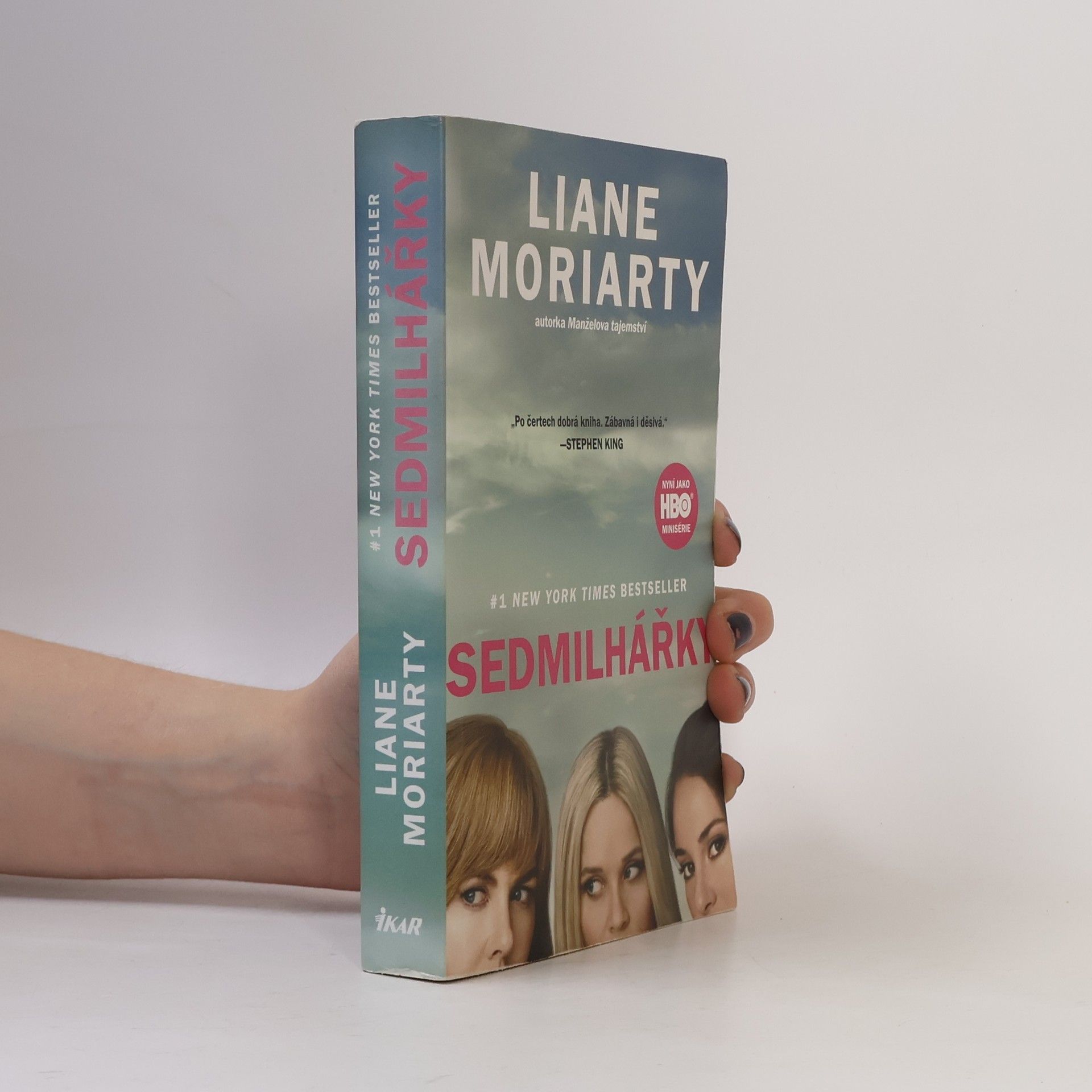 Liane Moriarty Sedmilhářky
