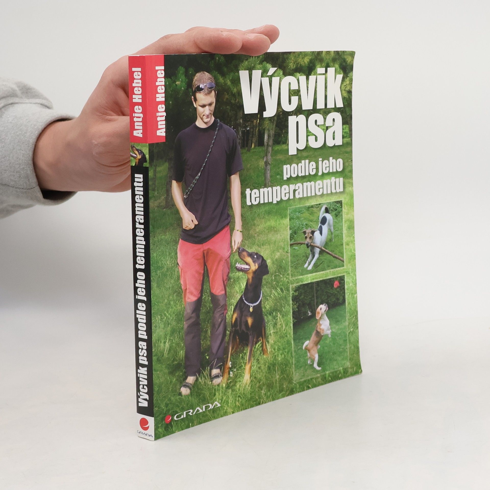 Antje Hebel Výcvik psa podle jeho temperamentu