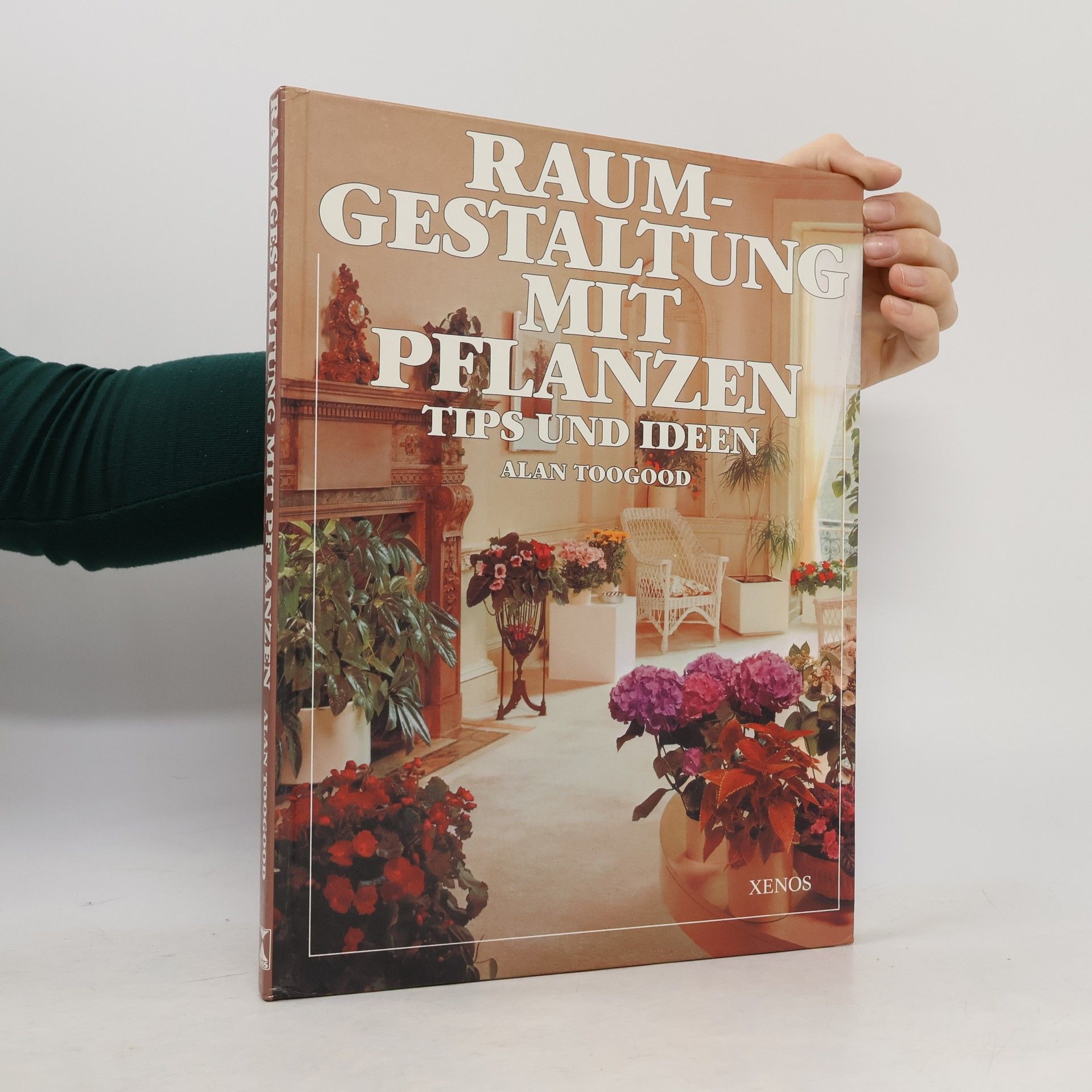 Alan R. Toogood Raumgestaltung mit Pflanzen