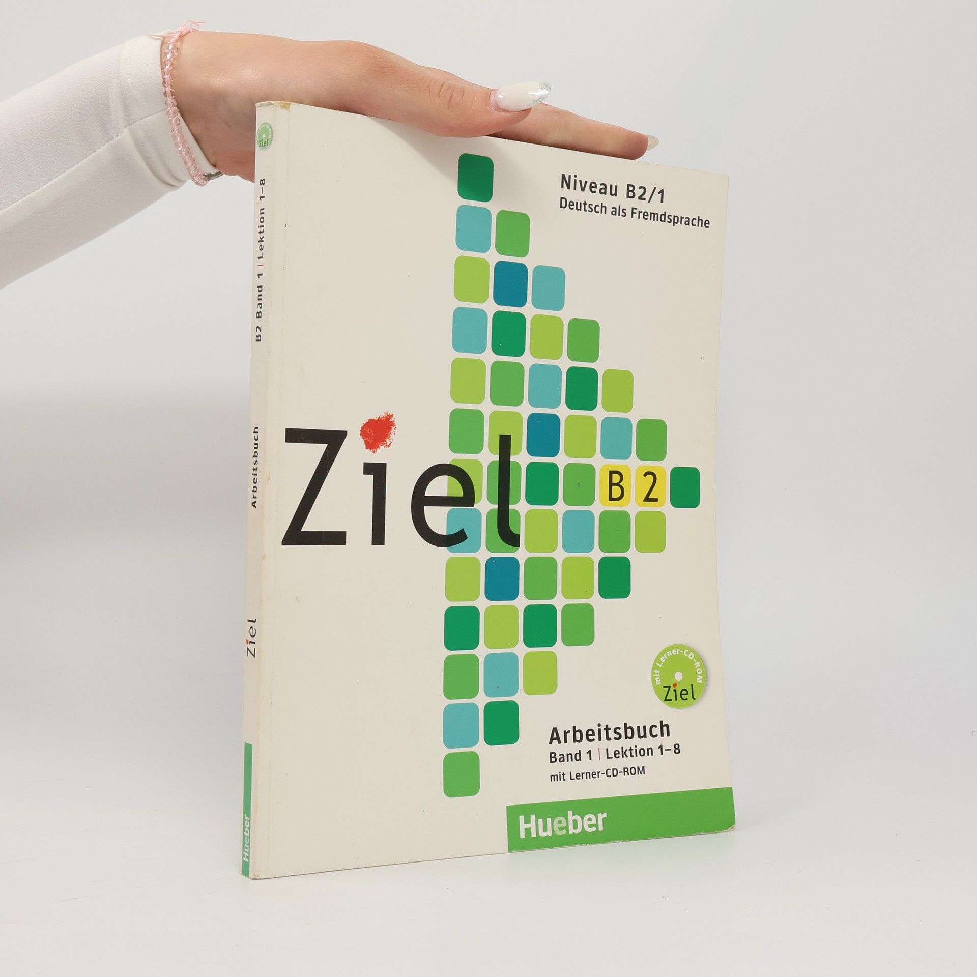 Ziel B2. Niveau B2/1. Arbeitsbuch. Lektion 1-8