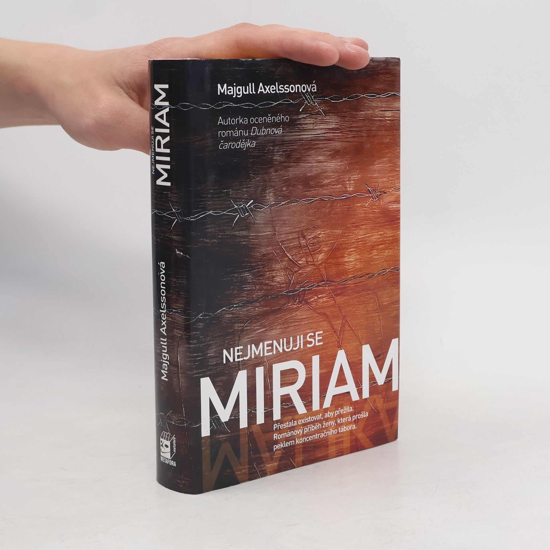 Majgull Axelsson Nejmenuji se Miriam