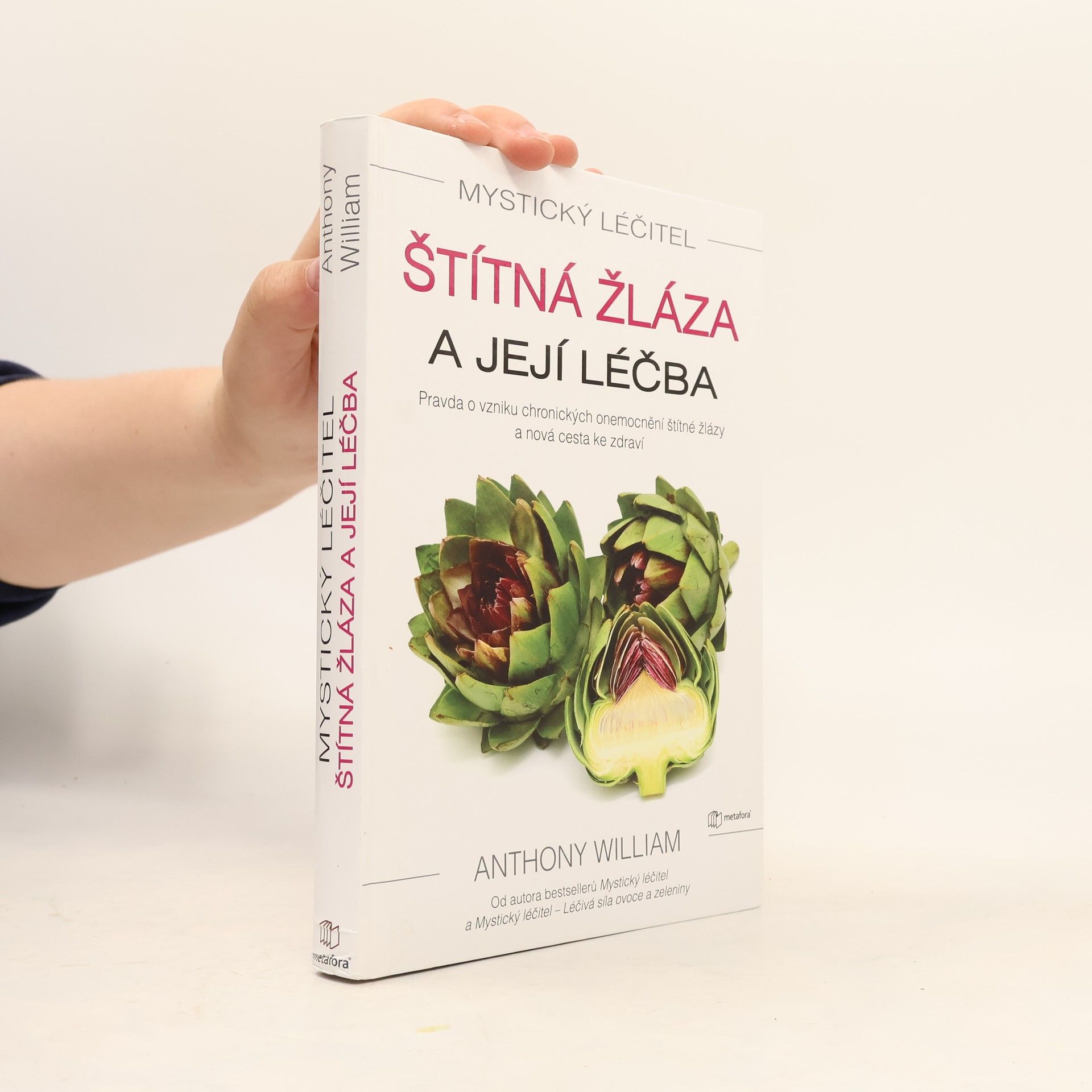 Anthony William Štítná žláza a její léčba