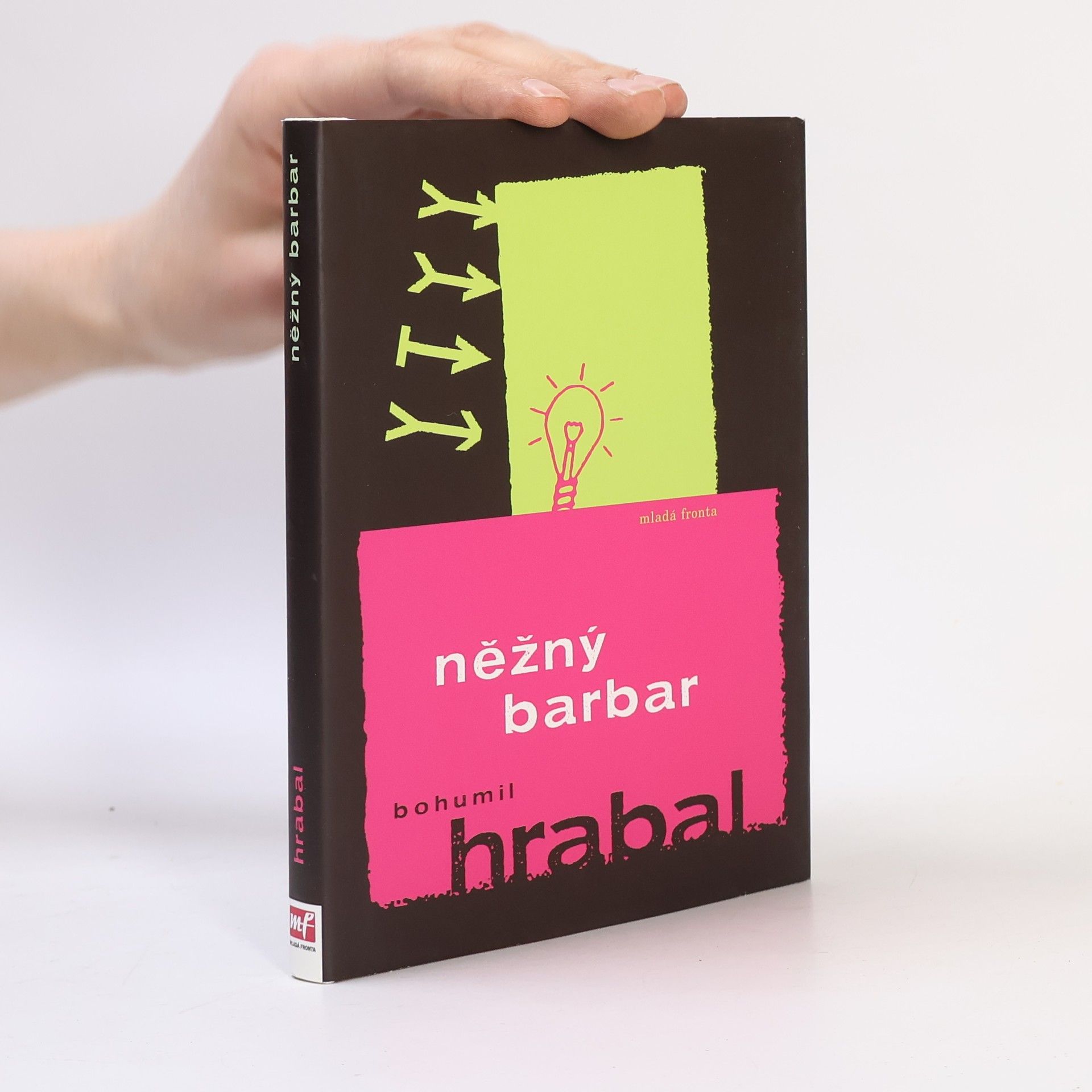 Bohumil Hrabal Něžný barbar