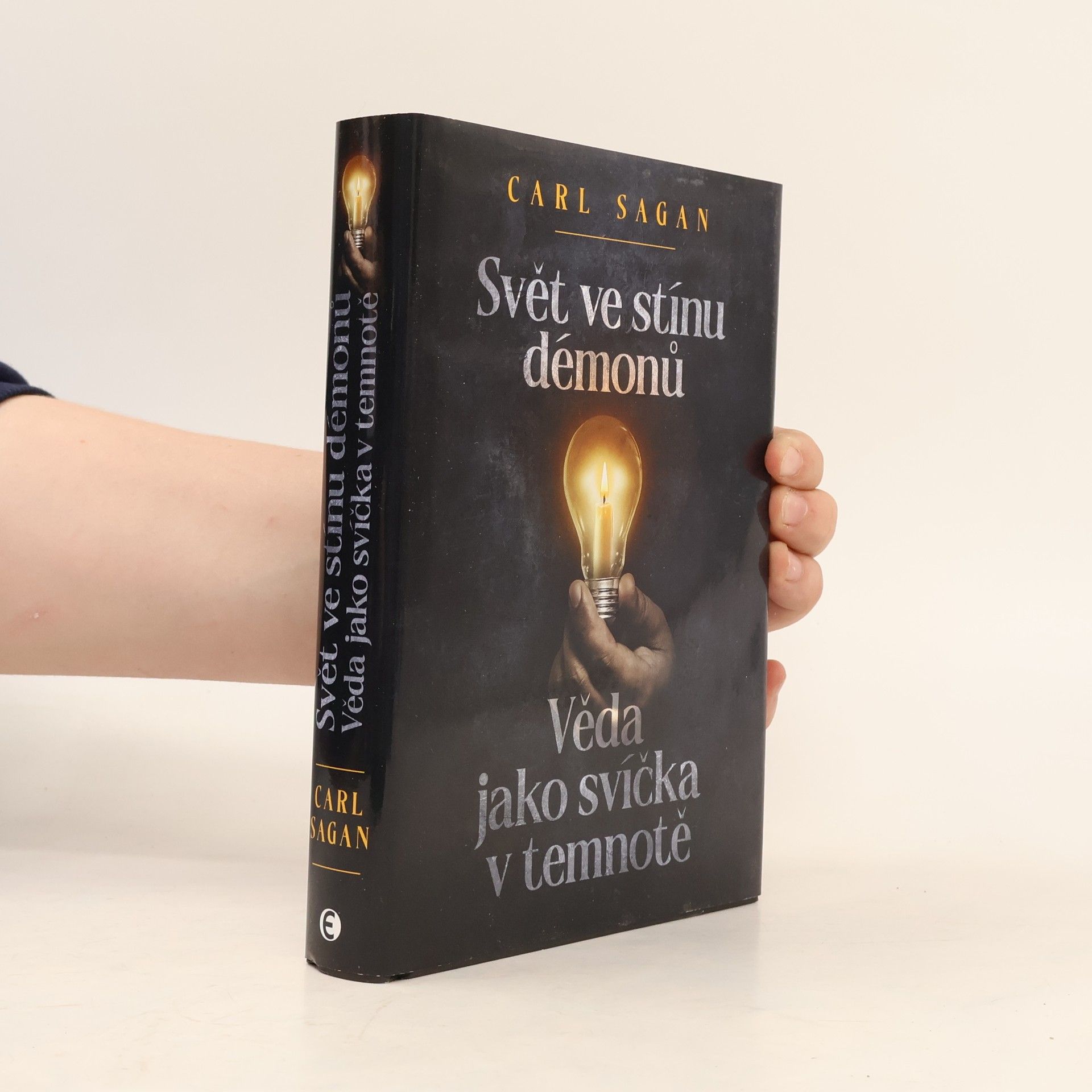 Carl Sagan Svět ve stínu démonů. Věda jako svíčka v temnotě
