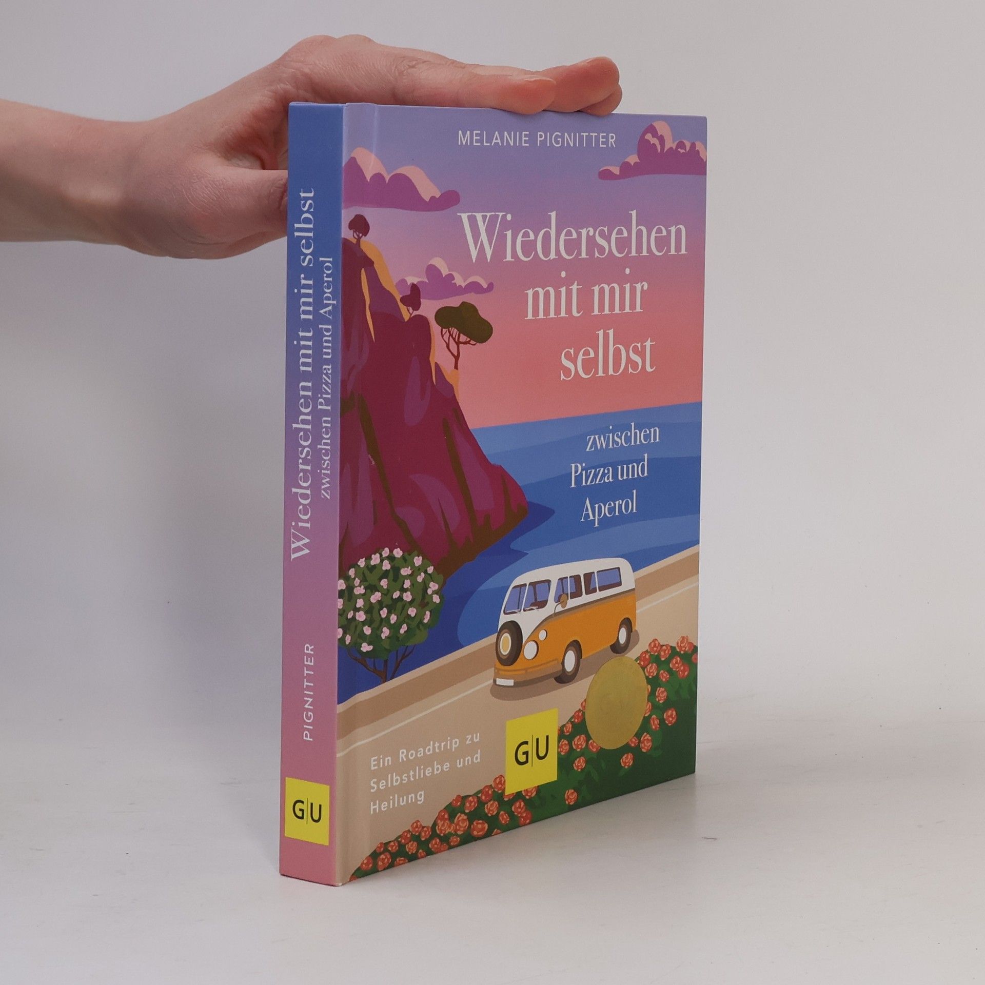 Melanie Pignitter Wiedersehen mit mir selbst zwischen Pizza und Aperol