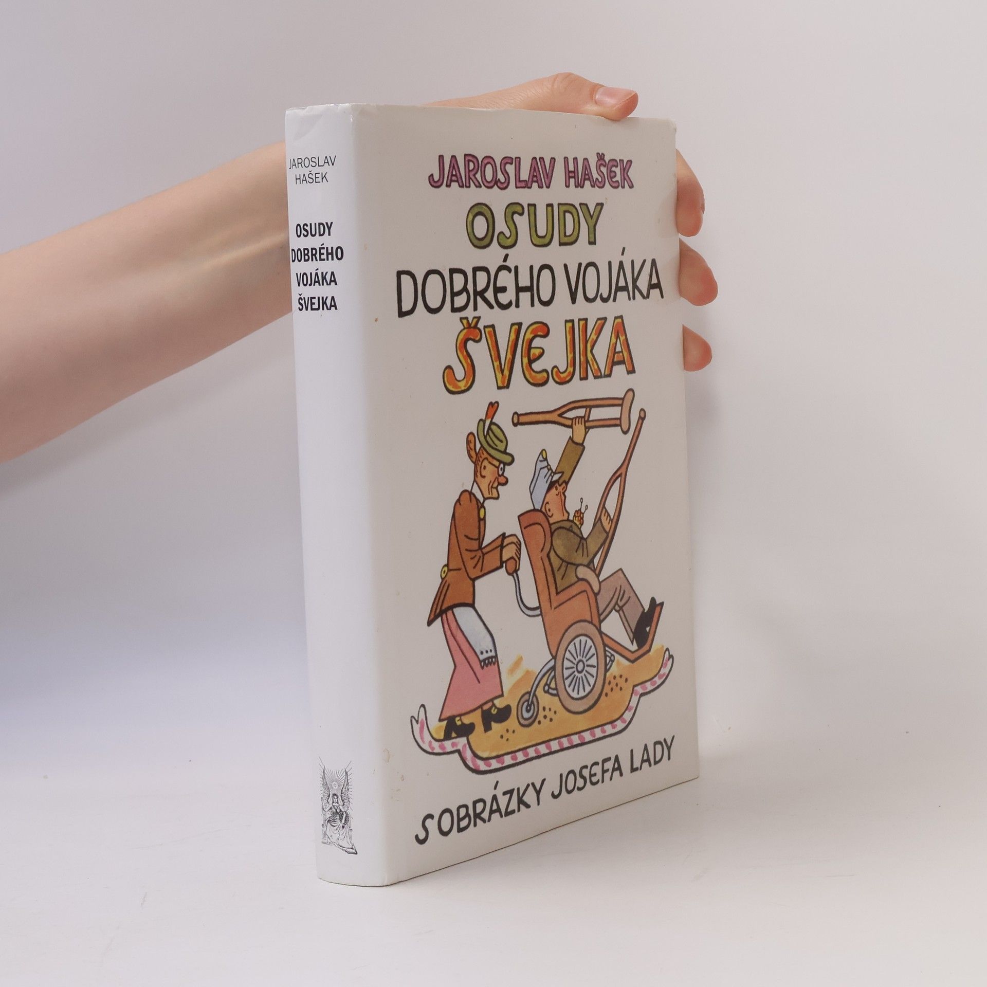 Jaroslav Hašek Osudy dobrého vojáka Švejka 1.-4. díl (1 svazek)