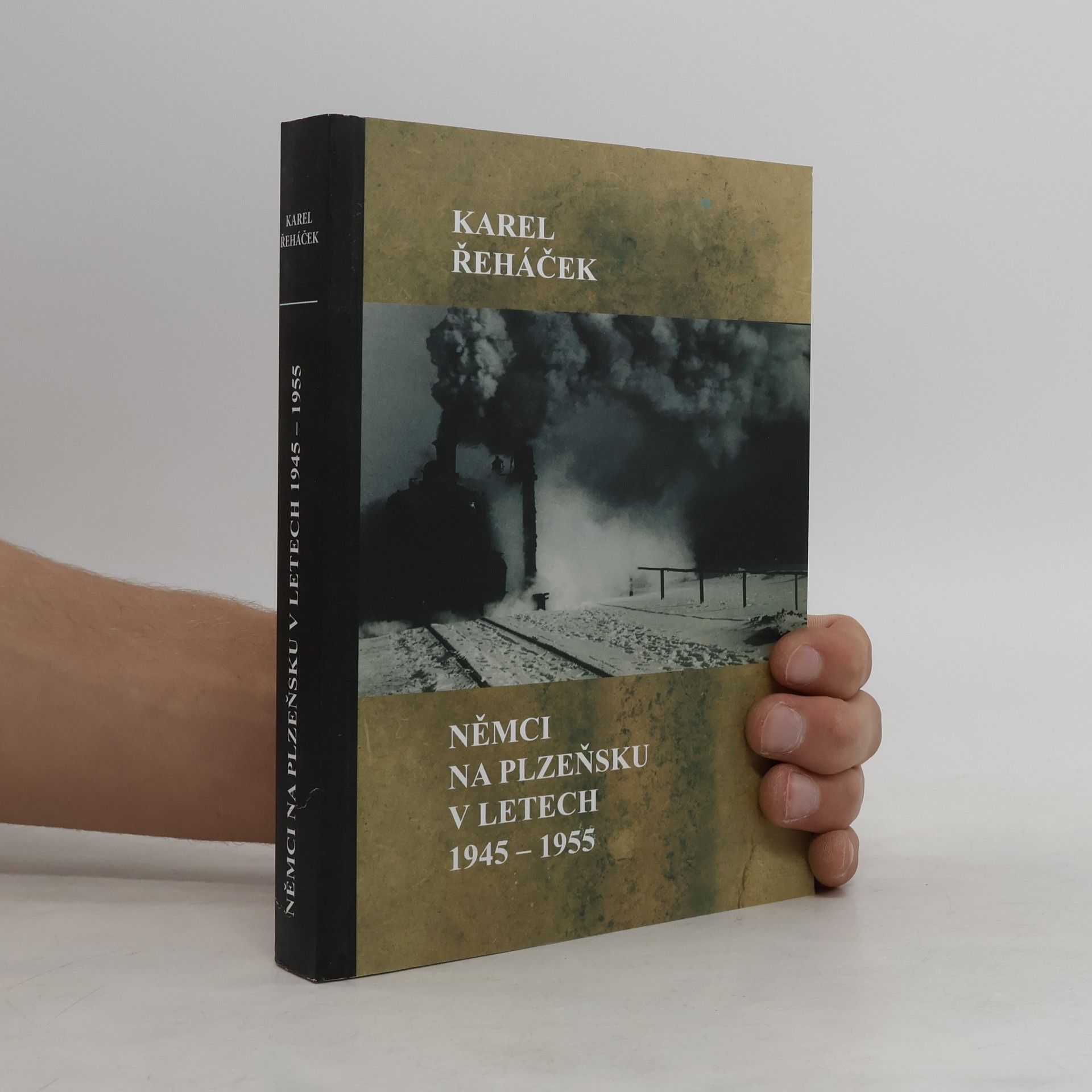 Karel Řeháček Němci na Plzeňsku v letech 1945-1955