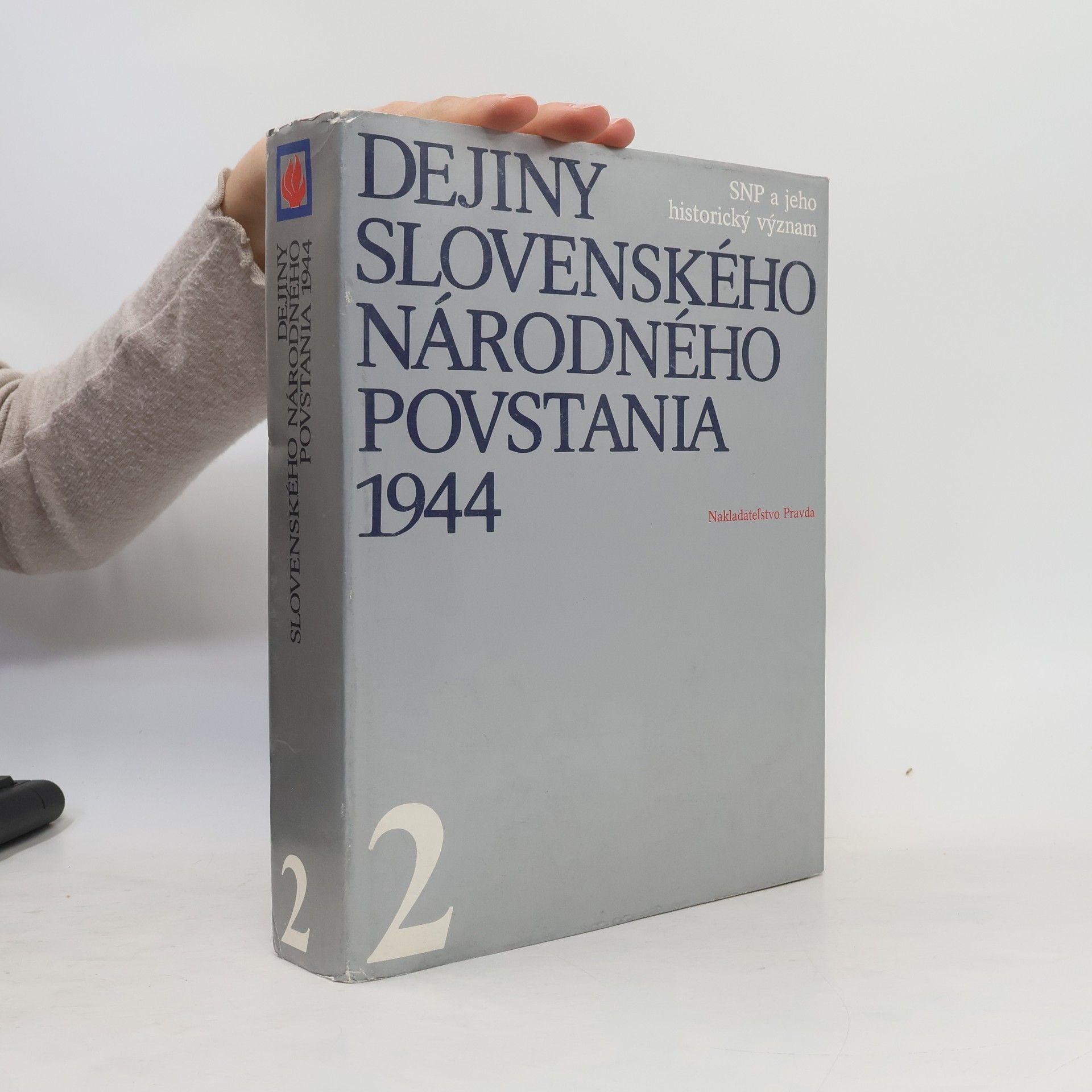 Collectif d'auteurs Dejiny slovenského národného povstania 1944. 2. zväzok