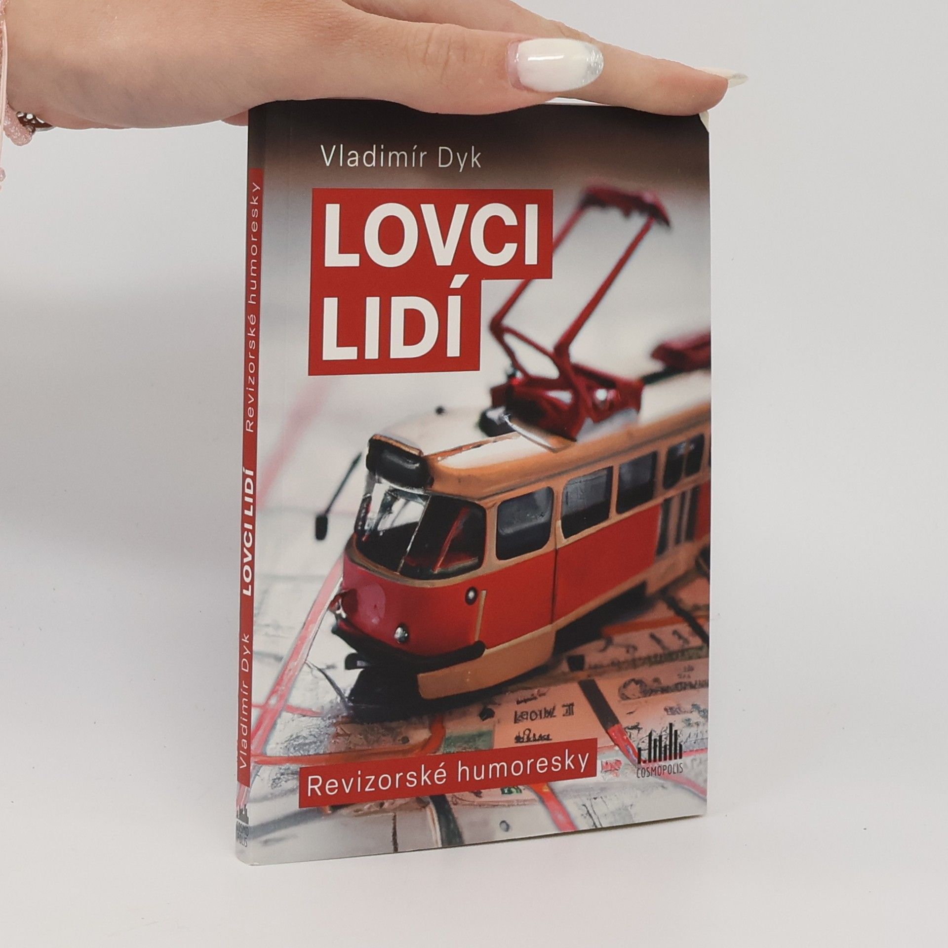 Vladimír Dyk Lovci lidí : revizorské humoresky