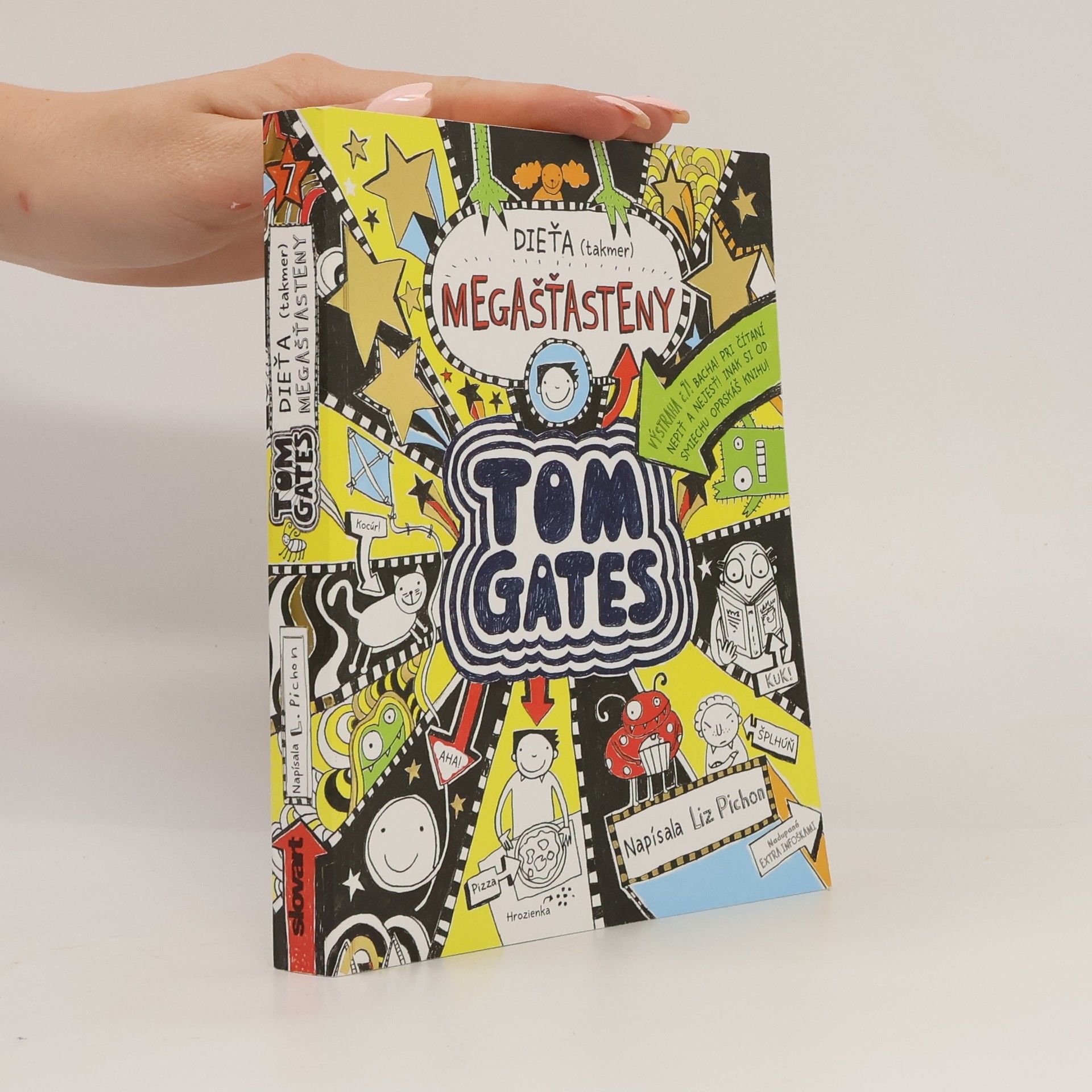 Liz Pichon Tom Gates 7. Dieťa (takmer) megašťasteny