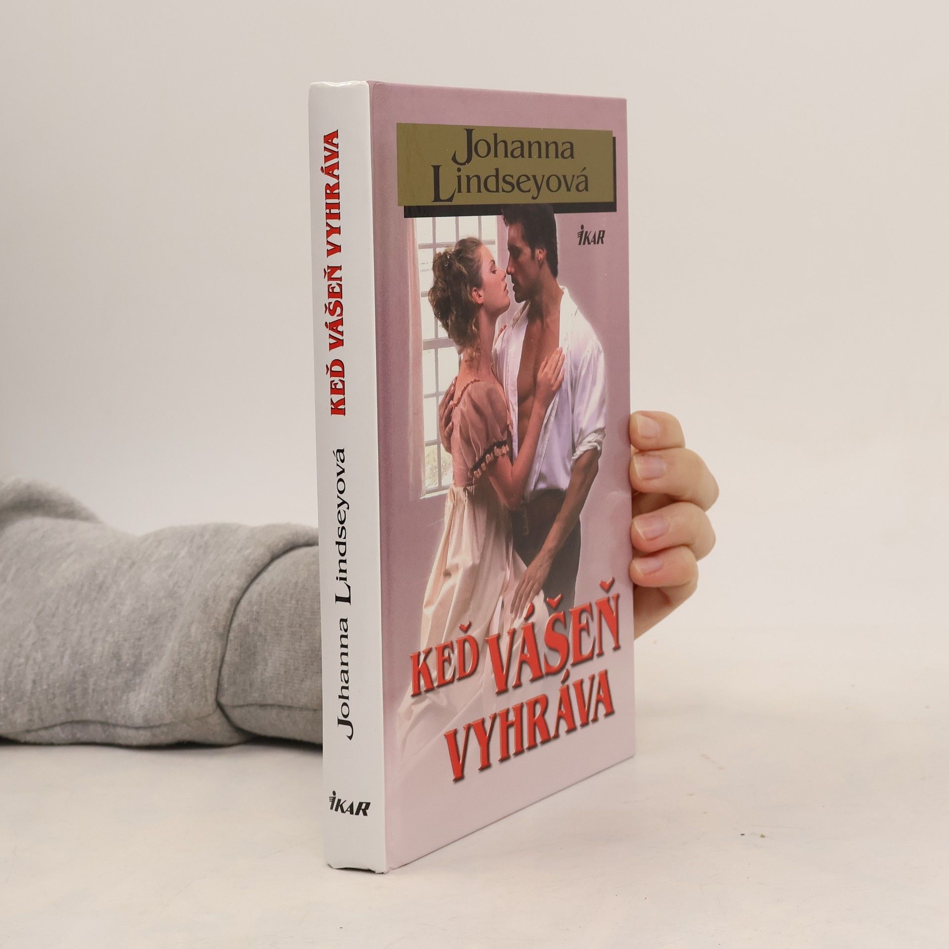 Johana Lindseyová Keď vášeň vyhráva