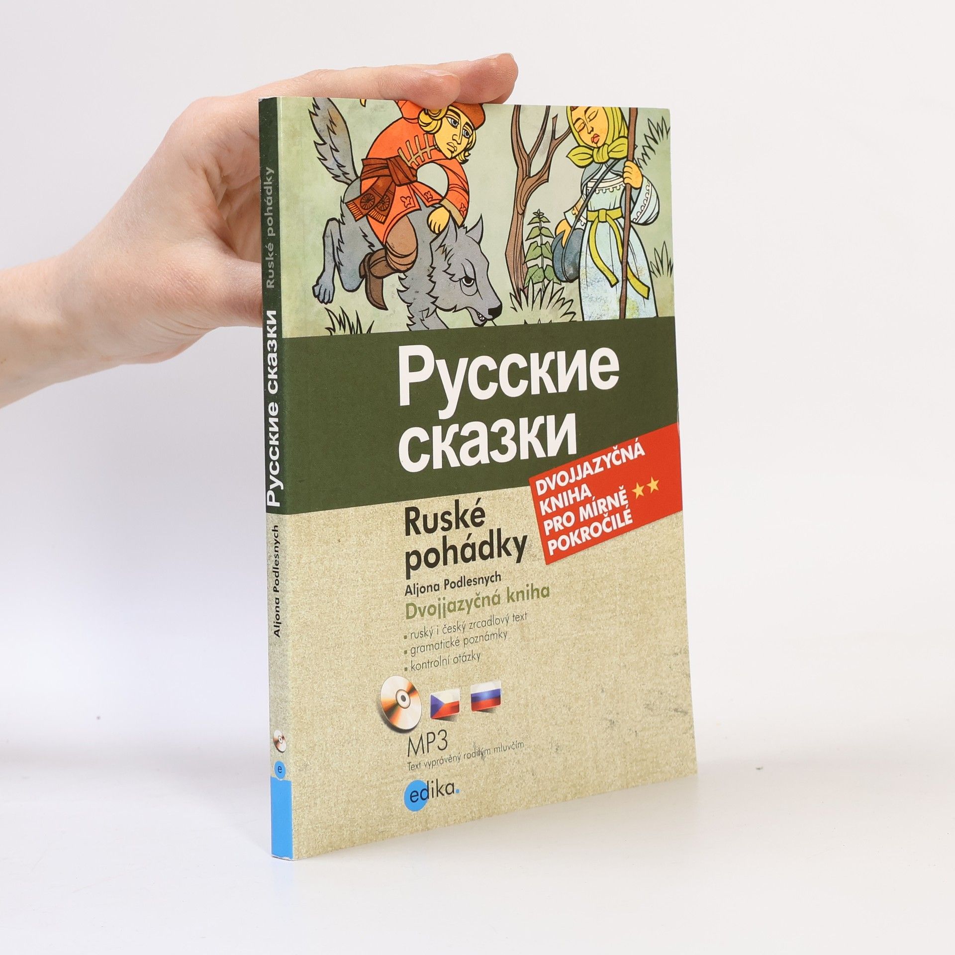 Alena Podlesnych Russkie skazki. Ruské pohádky.